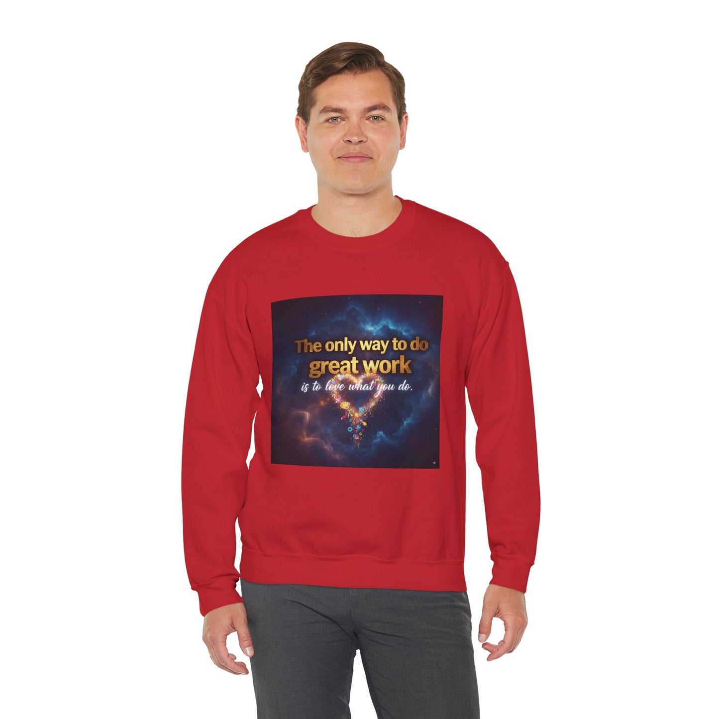 Inspirational Crewneck Sweatshirt, Motivational Gift, Cozy Unisex Pullover, Workwear, Everyday Comfort, Unique Quote Apparel