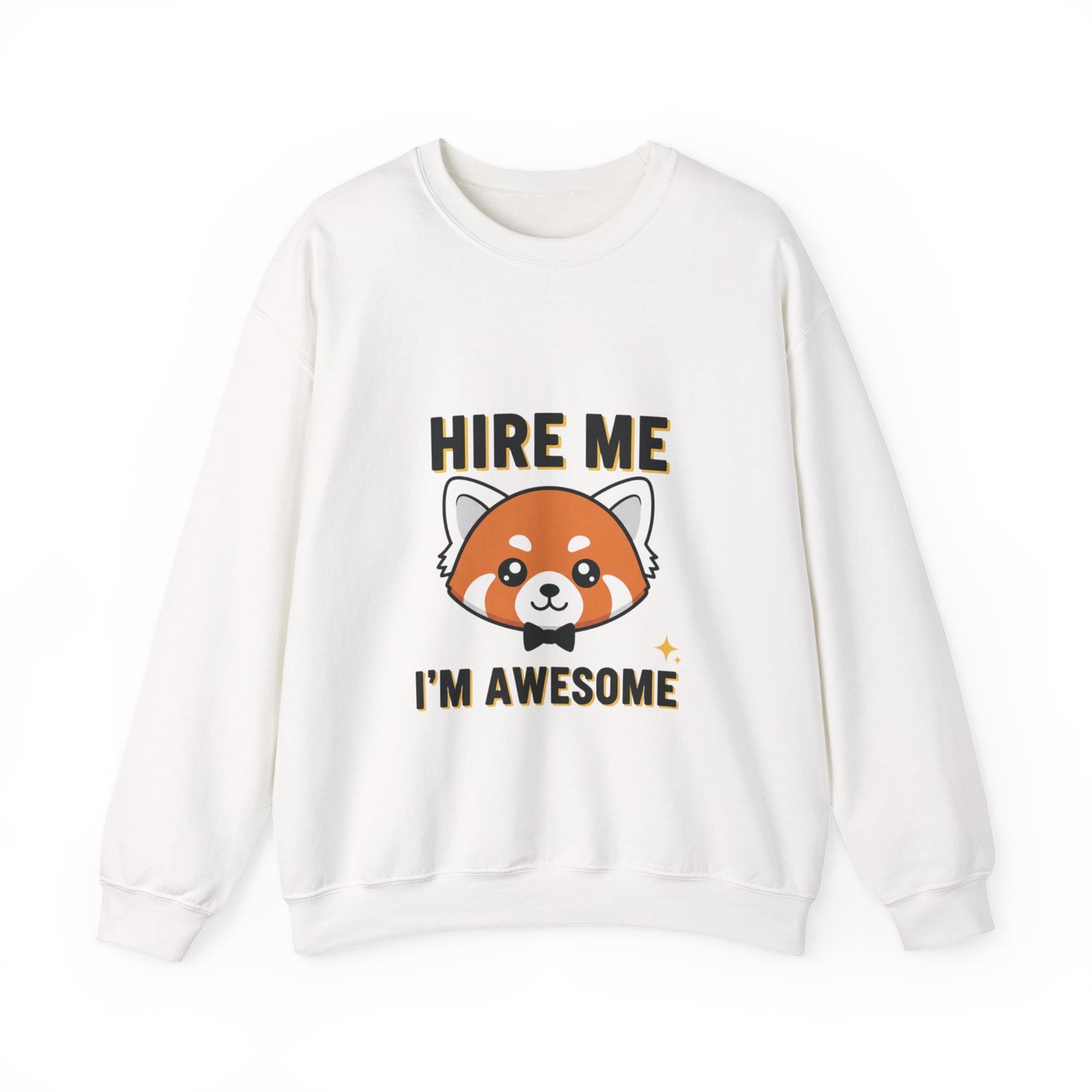 Awesome Hire Me Crewneck Sweatshirt, Funny Job Sweatshirt, Gift for Job Seekers, Casual Wear, Unisex Sweatshirt, Cute Animal Design