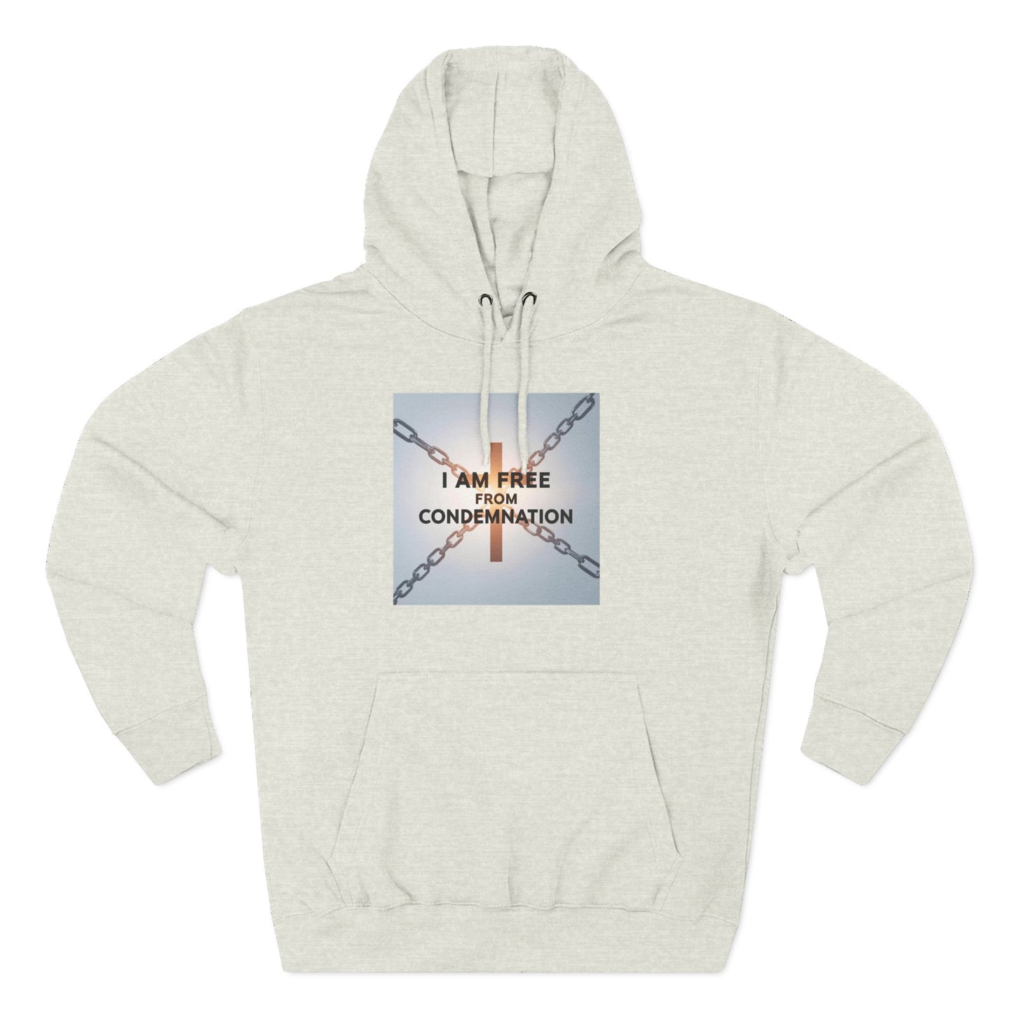 Inspirational Fleece Hoodie, 'I Am Free From Condemnation' Sweatshirt, Cozy Christian Apparel, Gift for Faith & Freedom