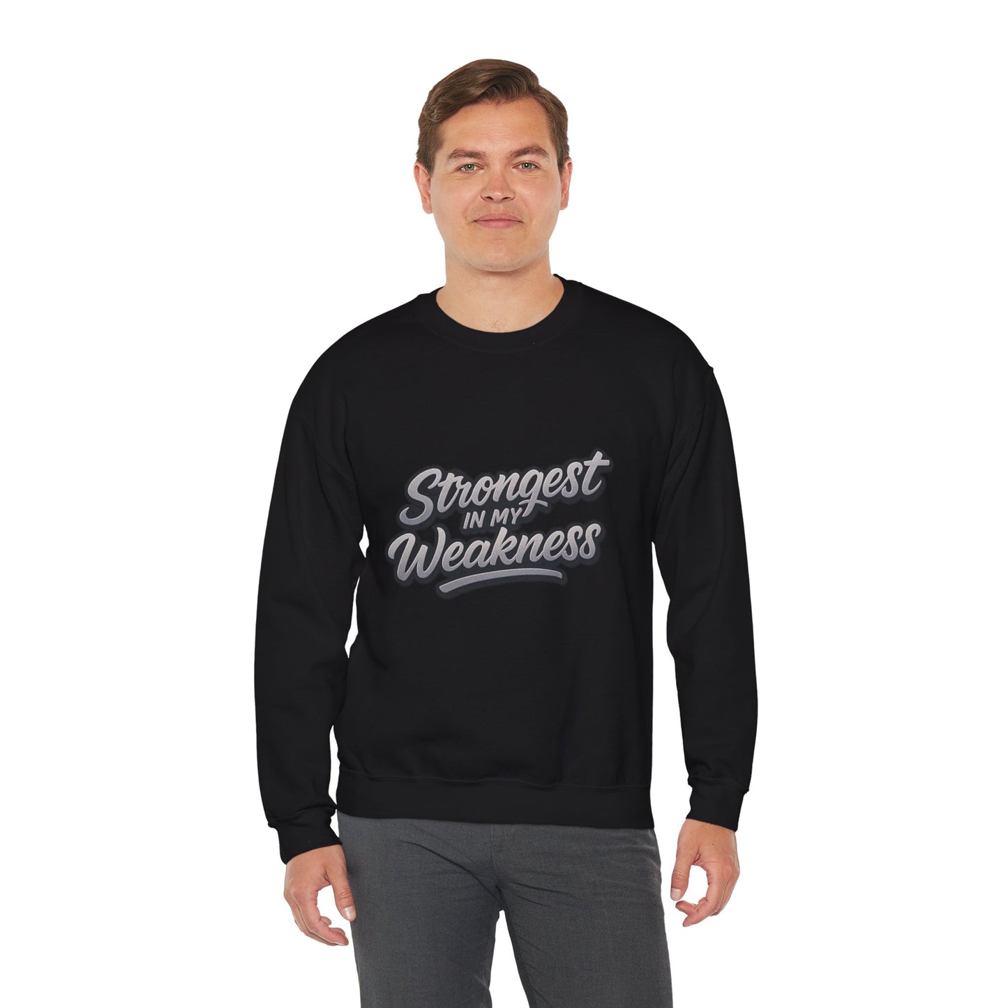 Motivational Crewneck Sweatshirt - "Strongest in My Weakness" - Cozy Gift for Wellness, Affirmation, Self-Care, Inspirational Style