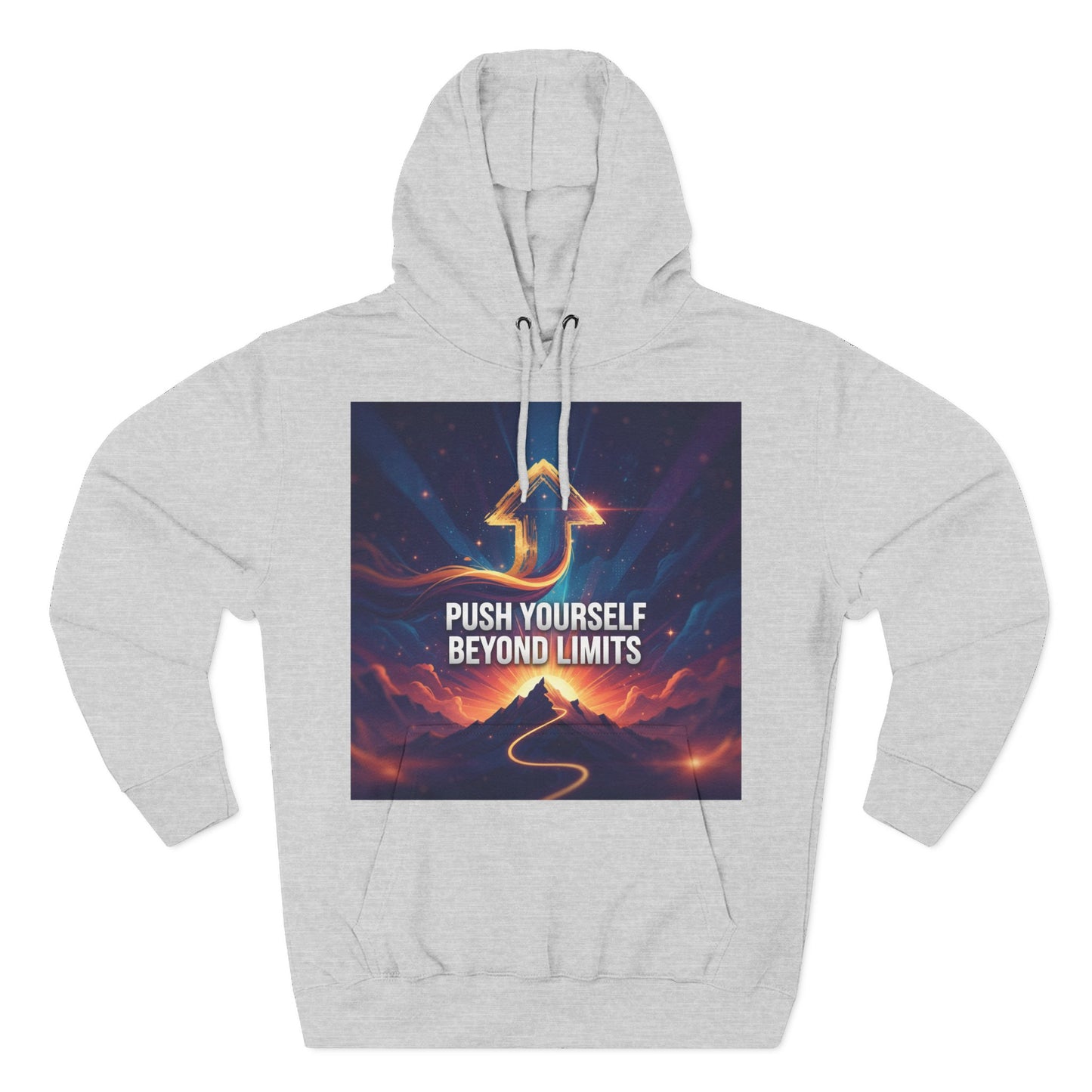 Inspirational Fleece Hoodie - Push Yourself Beyond Limits, Cozy Sweatshirt, Motivational Apparel, Gift for Dreamers, Casual Wear