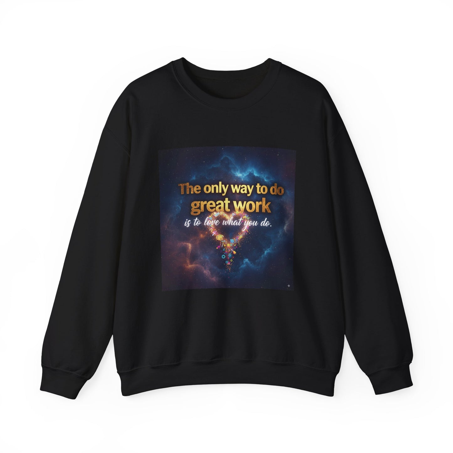 Inspirational Crewneck Sweatshirt, Motivational Gift, Cozy Unisex Pullover, Workwear, Everyday Comfort, Unique Quote Apparel
