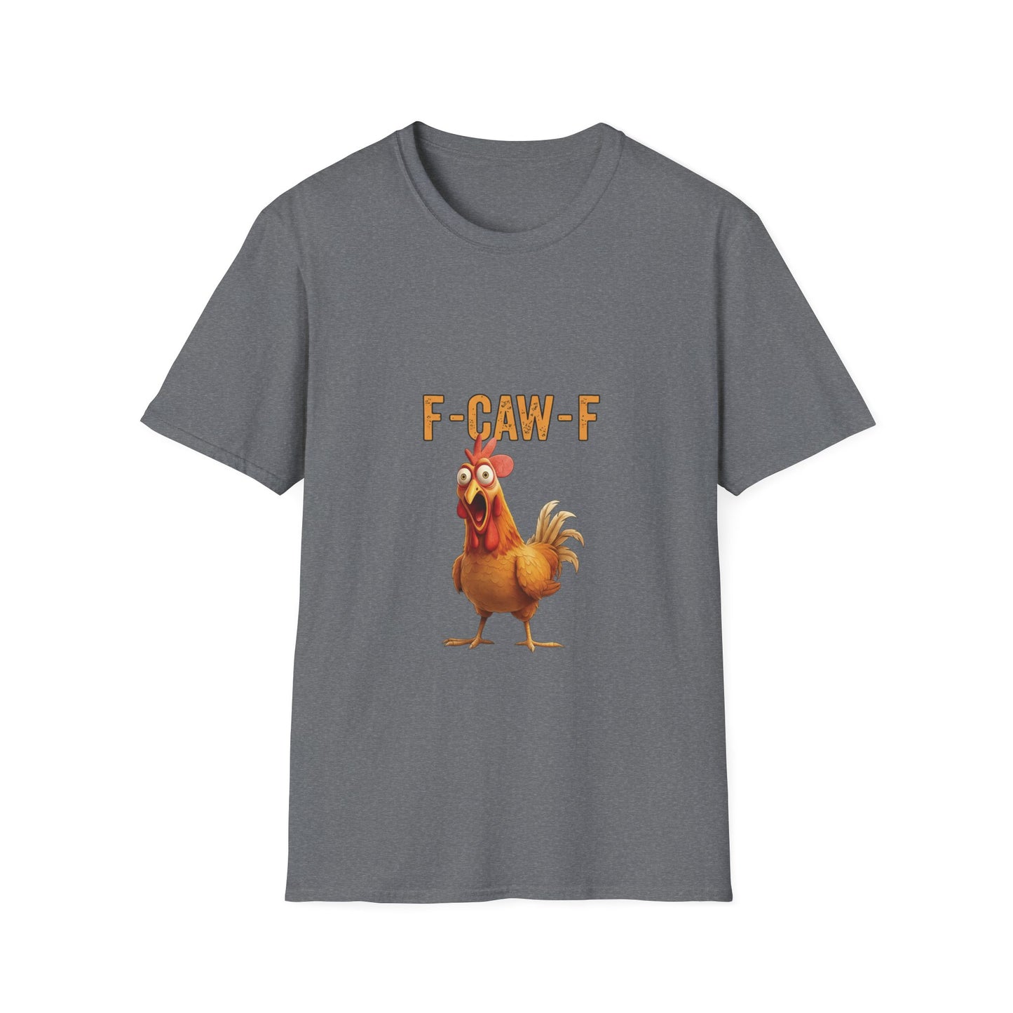 Funny Chicken T-Shirt, Unisex Softstyle Tee, F-Caw-F Humor Shirt, Gift for Animal Lovers, Cute Farm Animal Apparel