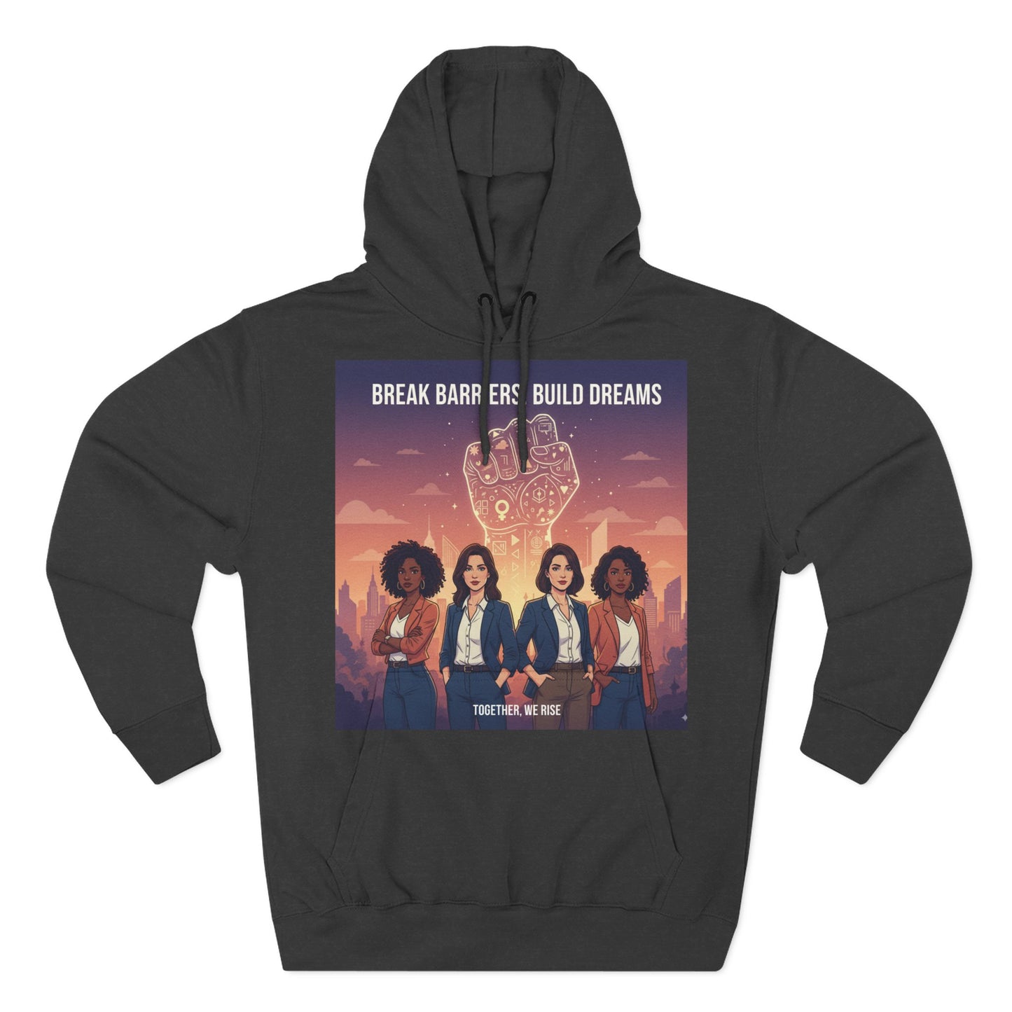 Empowering Women's Three-Panel Fleece Hoodie - Cozy, Inspirational Apparel for Dream Chasers, Gift for Her, Motivational Clothing.