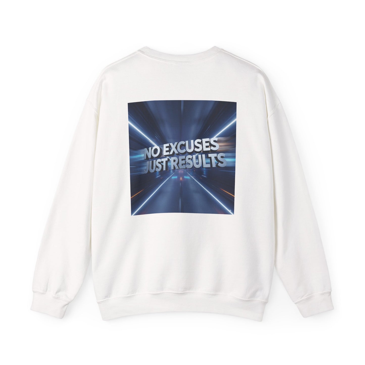 Motivational Unisex Sweatshirt - No Excuses Just Results, Cozy Crewneck for Everyday Comfort, Gift for Fitness Lovers
