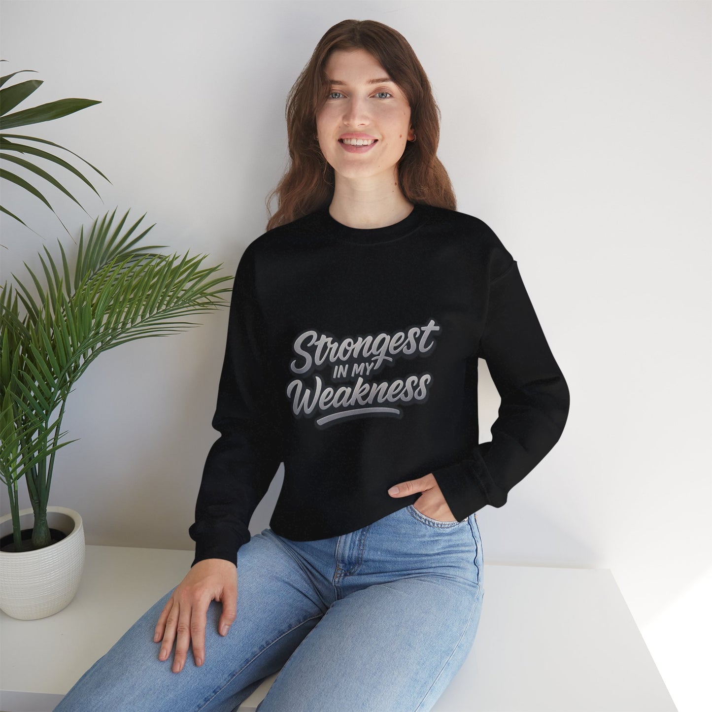 Motivational Crewneck Sweatshirt - "Strongest in My Weakness" - Cozy Gift for Wellness, Affirmation, Self-Care, Inspirational Style