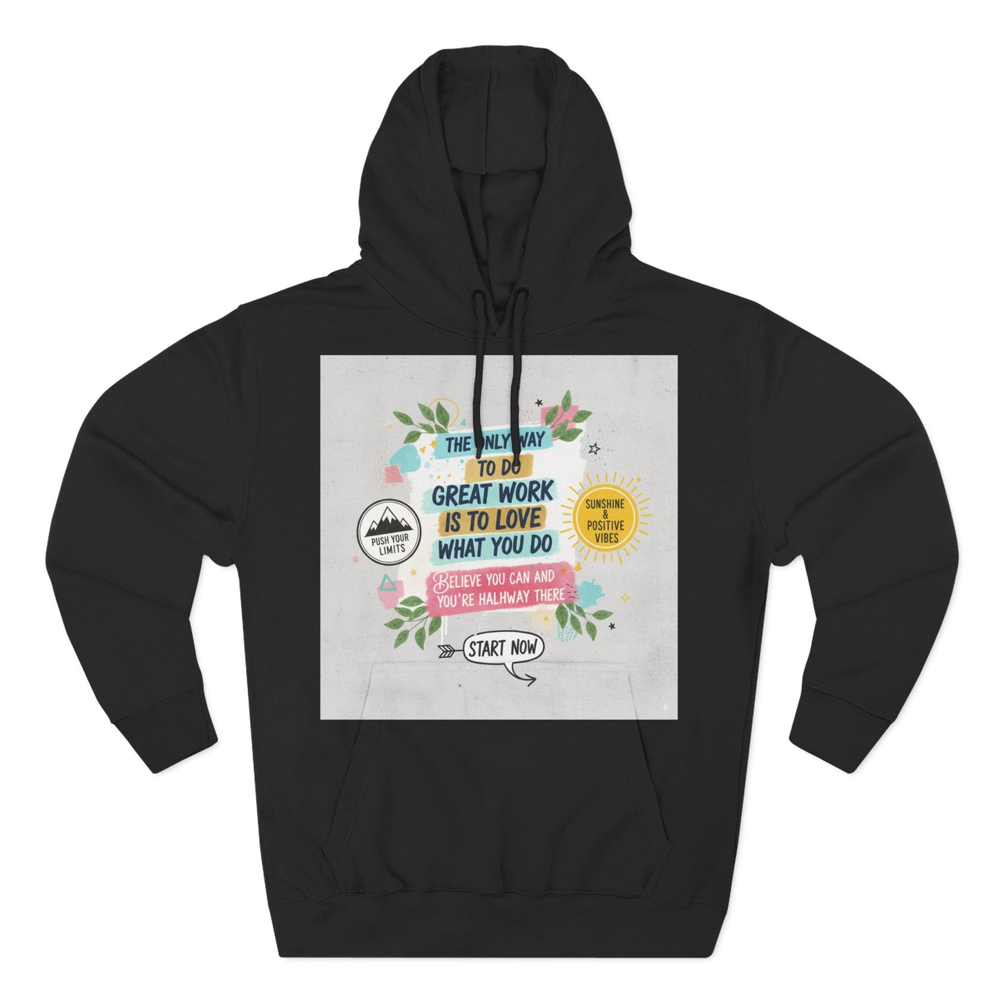 Inspiring Fleece Hoodie for Motivation, Cozy Sweatshirt, Gift for Job Seekers, Work from Home Apparel, Positive Vibes Hoodie