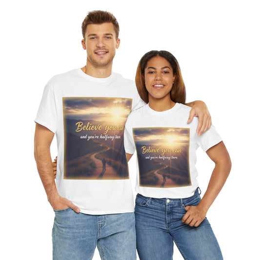 Inspiring Motivational Tee - Believe You Can, Unisex Heavy Cotton Tee, Positive Affirmation Shirt, Gift for Dreamers, Uplifting Apparel