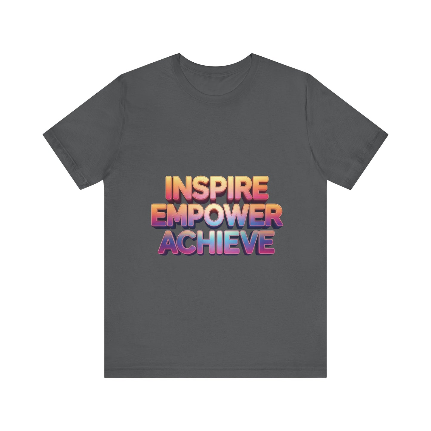 Inspire Empower Achieve Tee