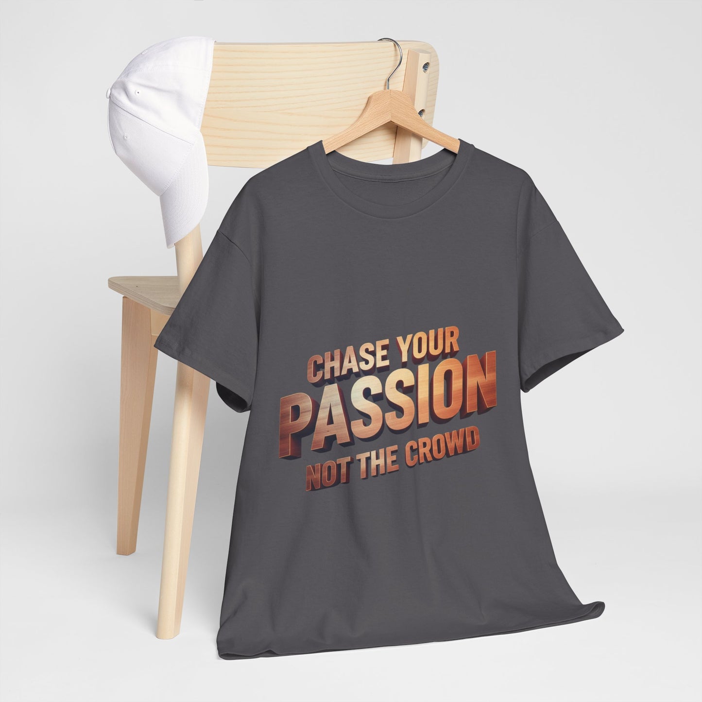 Chase Your Passion T-Shirt