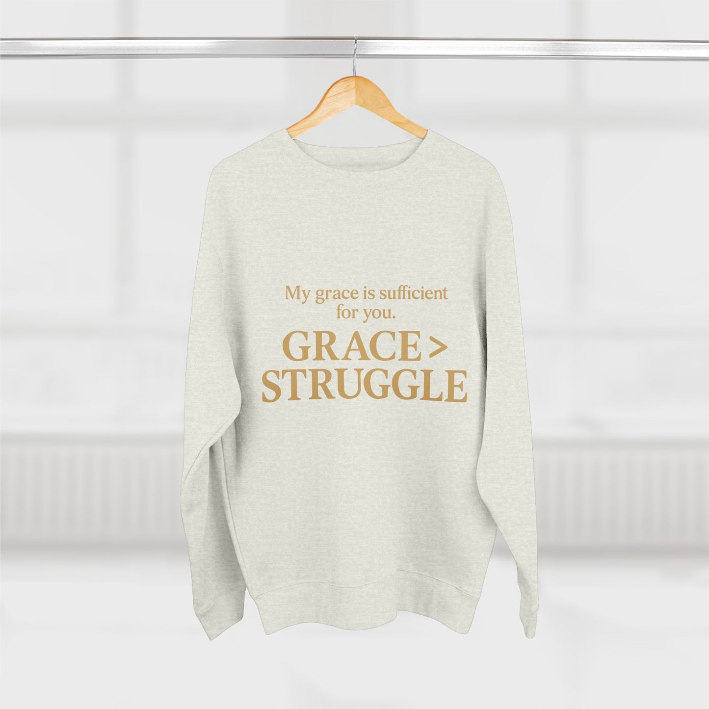 Unisex Crewneck Sweatshirt - Grace Over Struggle - Inspirational Sweatshirt, Everyday Wear, Cozy Gift, Motivational Apparel, [...]