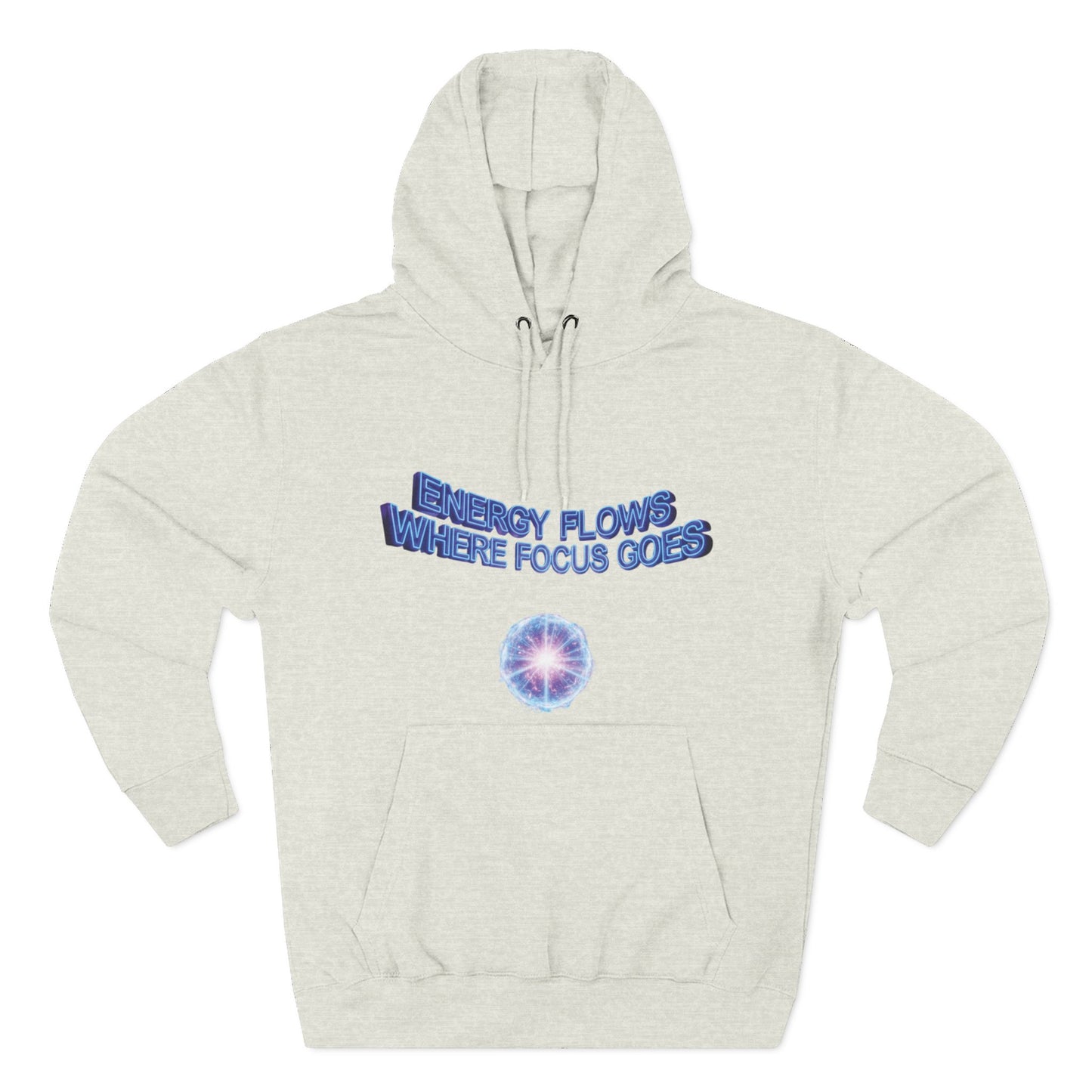 Inspirational Three-Panel Fleece Hoodie - Motivational Sweatshirt, Cozy Gift, Casual Wear, Energy Flows Hoodie, Focused Attitude Apparel