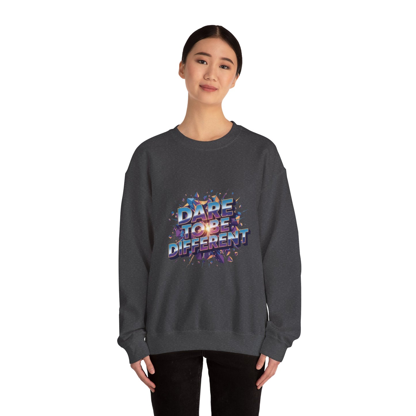 Dare to Be Different Sweatshirt 