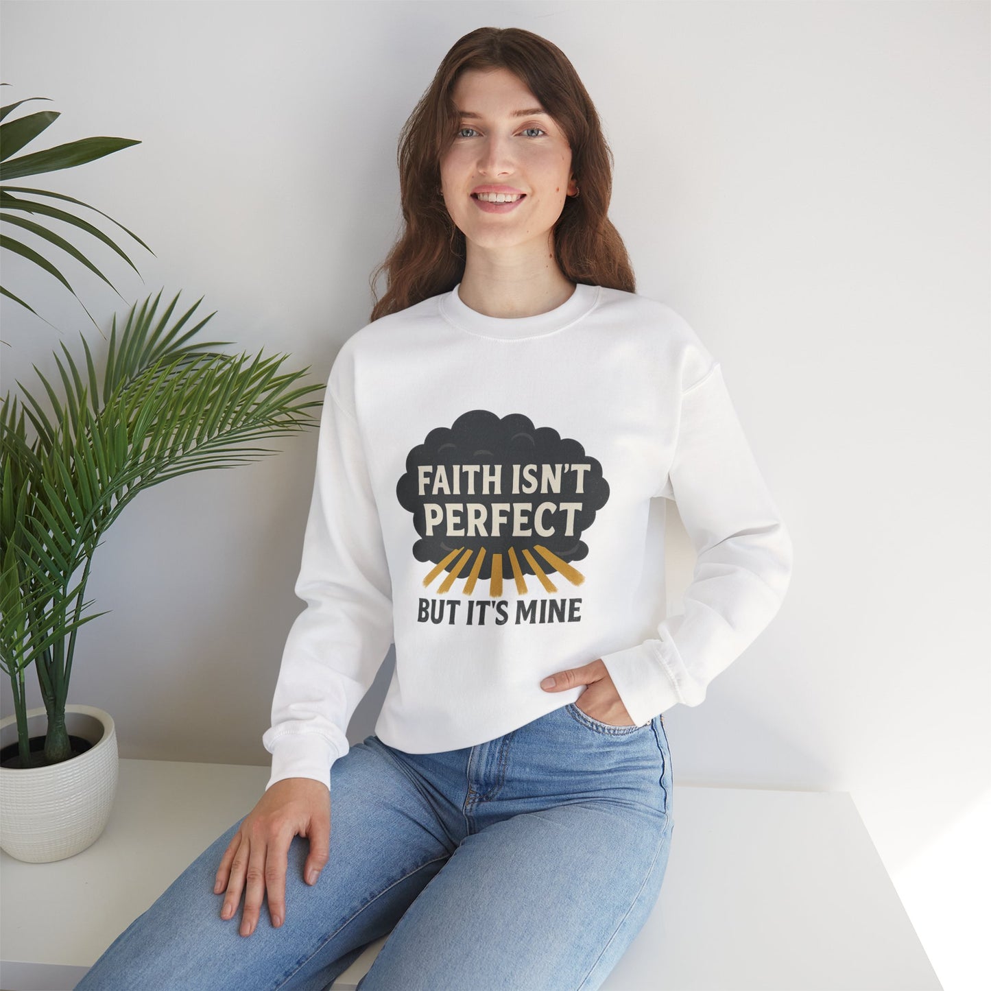 Faith Isn't Perfect Crewneck Sweatshirt, Motivational Gift, Casual Wear, Unisex Pullover, Cozy Outfit, Inspirational Apparel