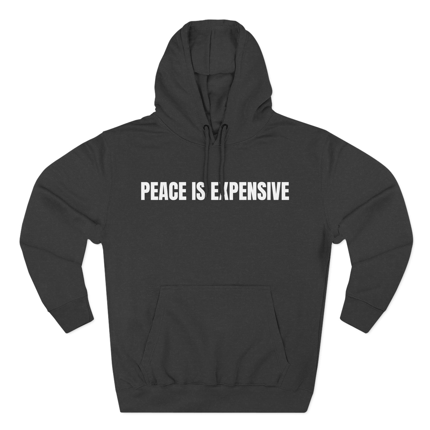 Peace is Expensive Fleece Hoodie, Cozy Pullover for Comfort, Stylish Gift for Friends, Unisex Streetwear, Warm Casual Wear