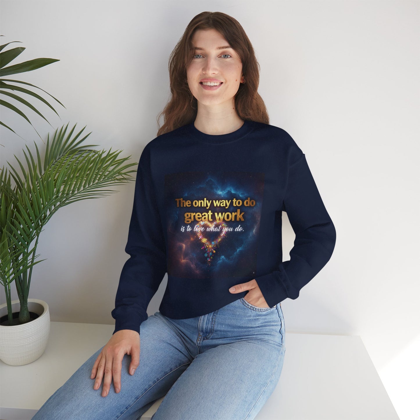 Inspirational Crewneck Sweatshirt, Motivational Gift, Cozy Unisex Pullover, Workwear, Everyday Comfort, Unique Quote Apparel