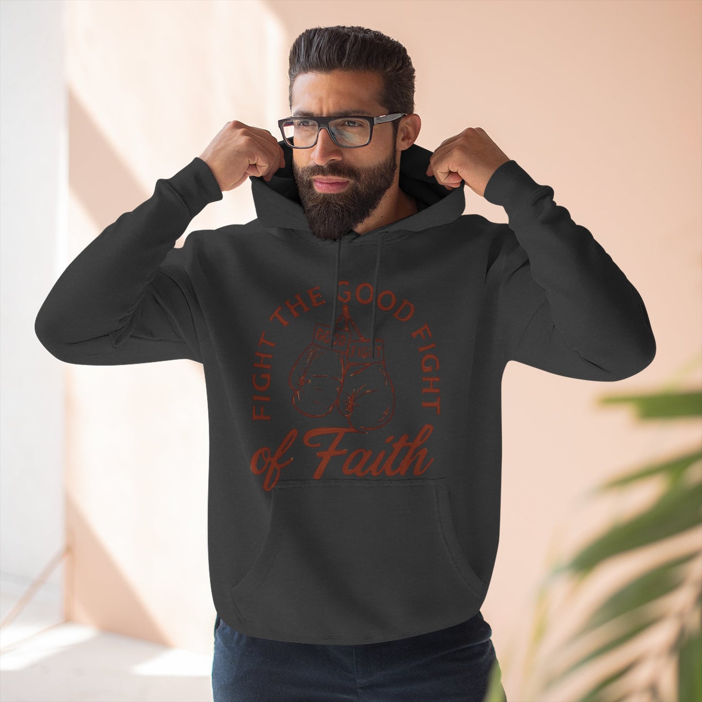 Three- Panel Fleece Hoodie, Inspirational Sweatshirt, Fight the Good Fight Apparel, Comfort Wear for Believers.