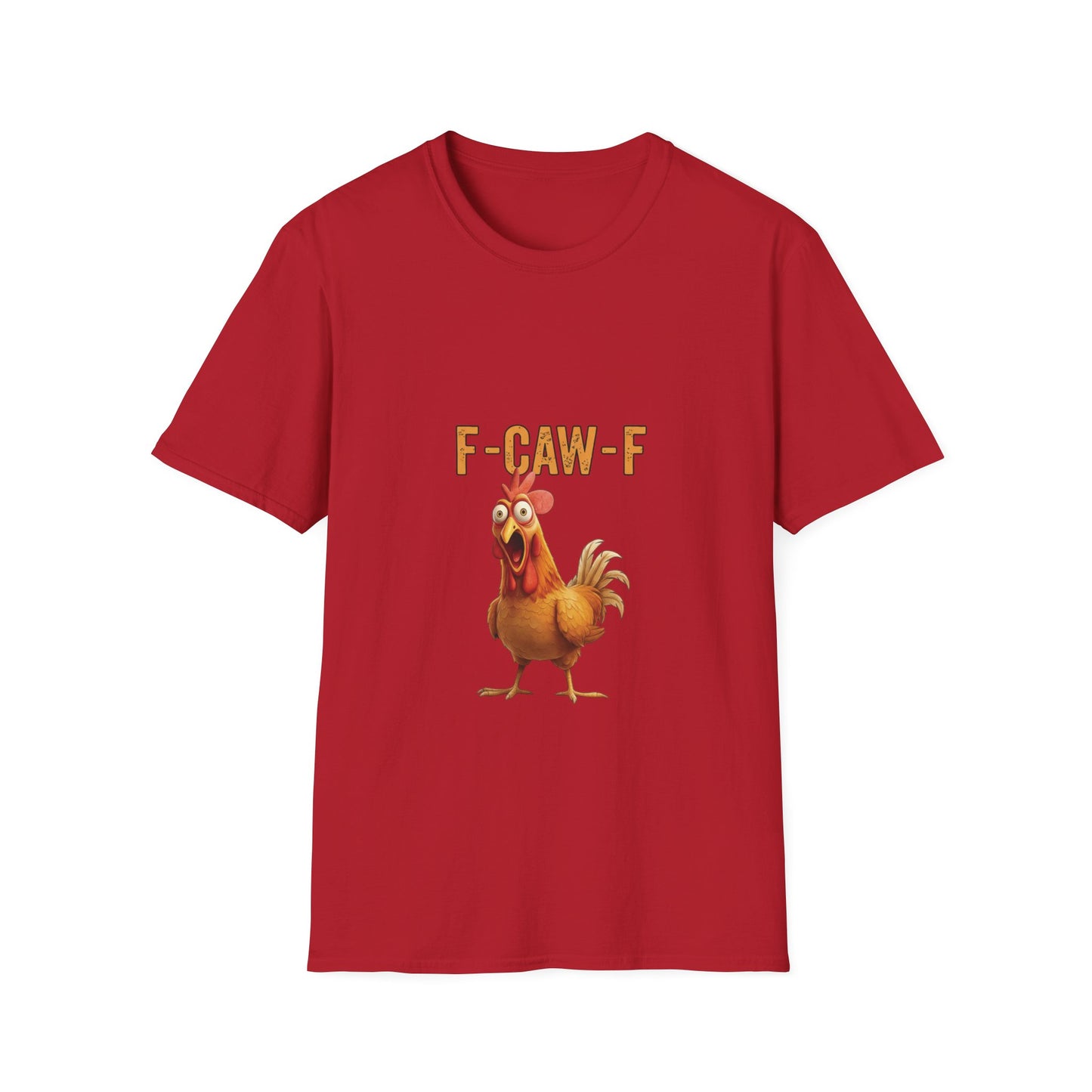 Funny Chicken T-Shirt, Unisex Softstyle Tee, F-Caw-F Humor Shirt, Gift for Animal Lovers, Cute Farm Animal Apparel