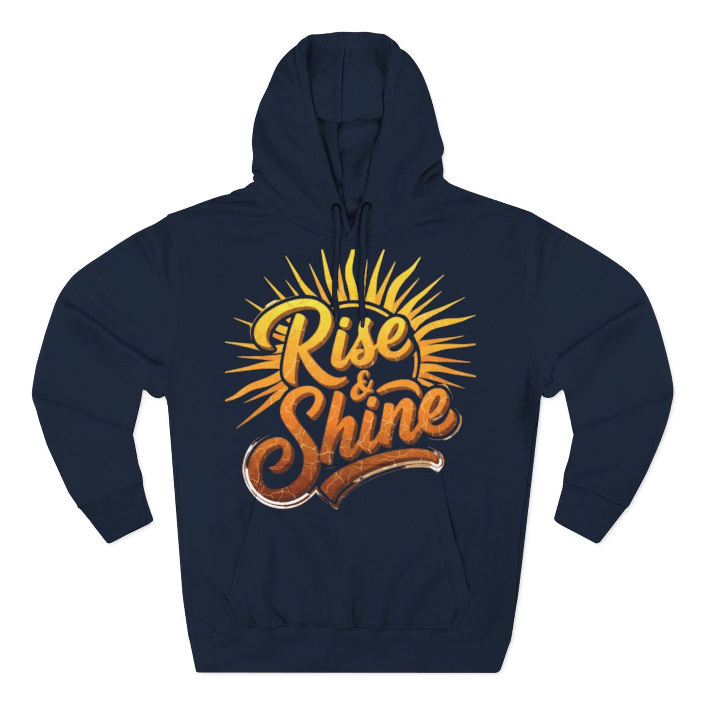 Rise & Shine Fleece Hoodie for Cozy Days, Inspirational Sweatshirt, Perfect Gift for Friends, Casual Wear, Comfort in Style