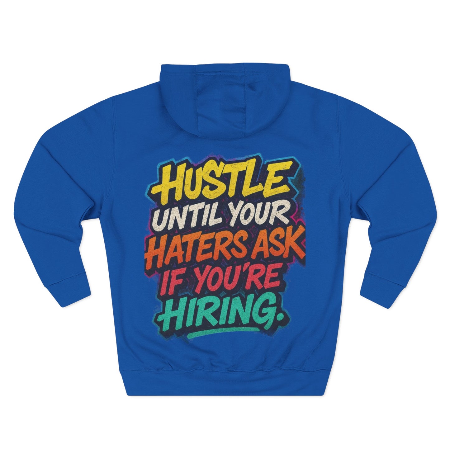 Hustle-Inspired Fleece Hoodie, Motivational Sweatshirt, Cozy Casual Wear, Trendy Gift for Entrepreneurs