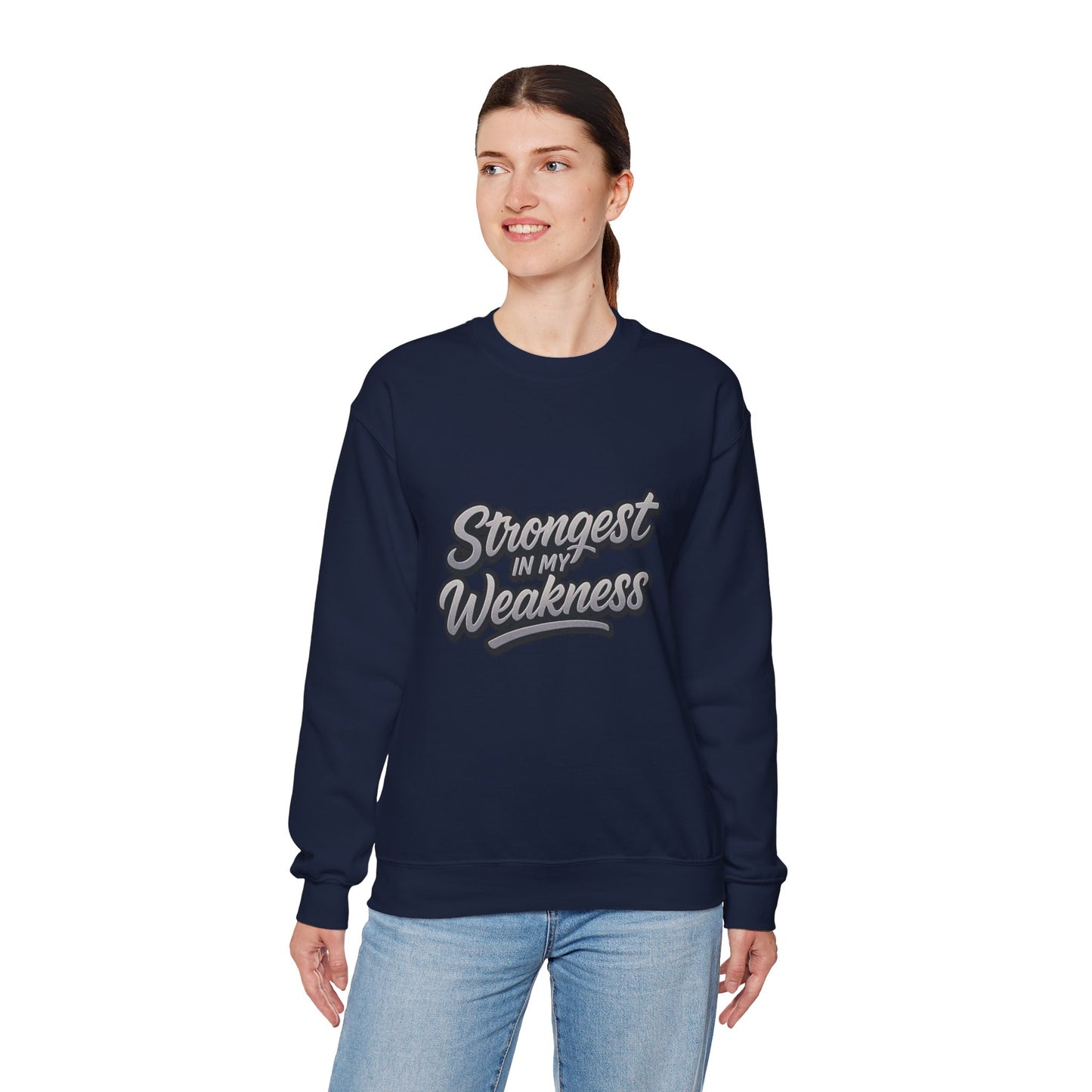 Motivational Crewneck Sweatshirt - "Strongest in My Weakness" - Cozy Gift for Wellness, Affirmation, Self-Care, Inspirational Style