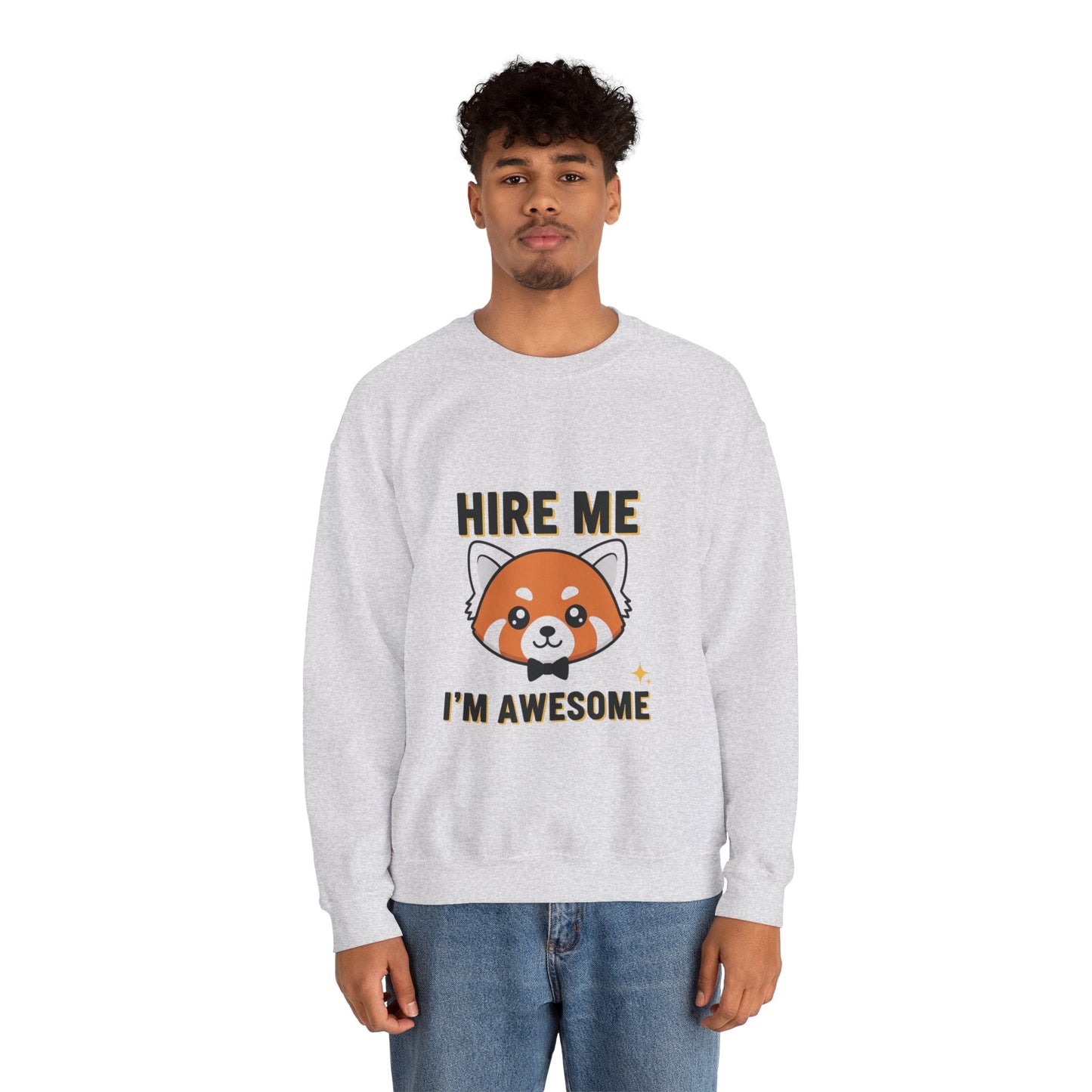 Awesome Hire Me Crewneck Sweatshirt, Funny Job Sweatshirt, Gift for Job Seekers, Casual Wear, Unisex Sweatshirt, Cute Animal Design