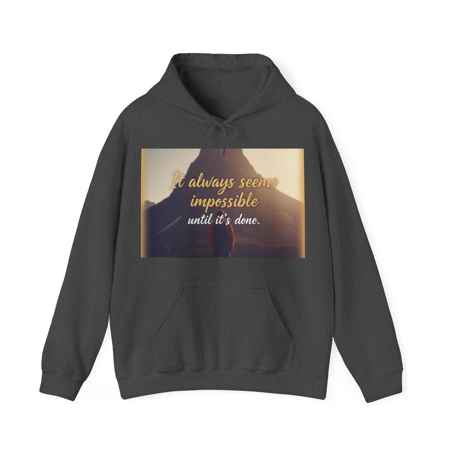 Inspirational Quote Hoodie - Motivational Unisex Sweatshirt for Cozy Inspiration, Gift for Friends, Casual Wear, Affirmations Sweatshirt