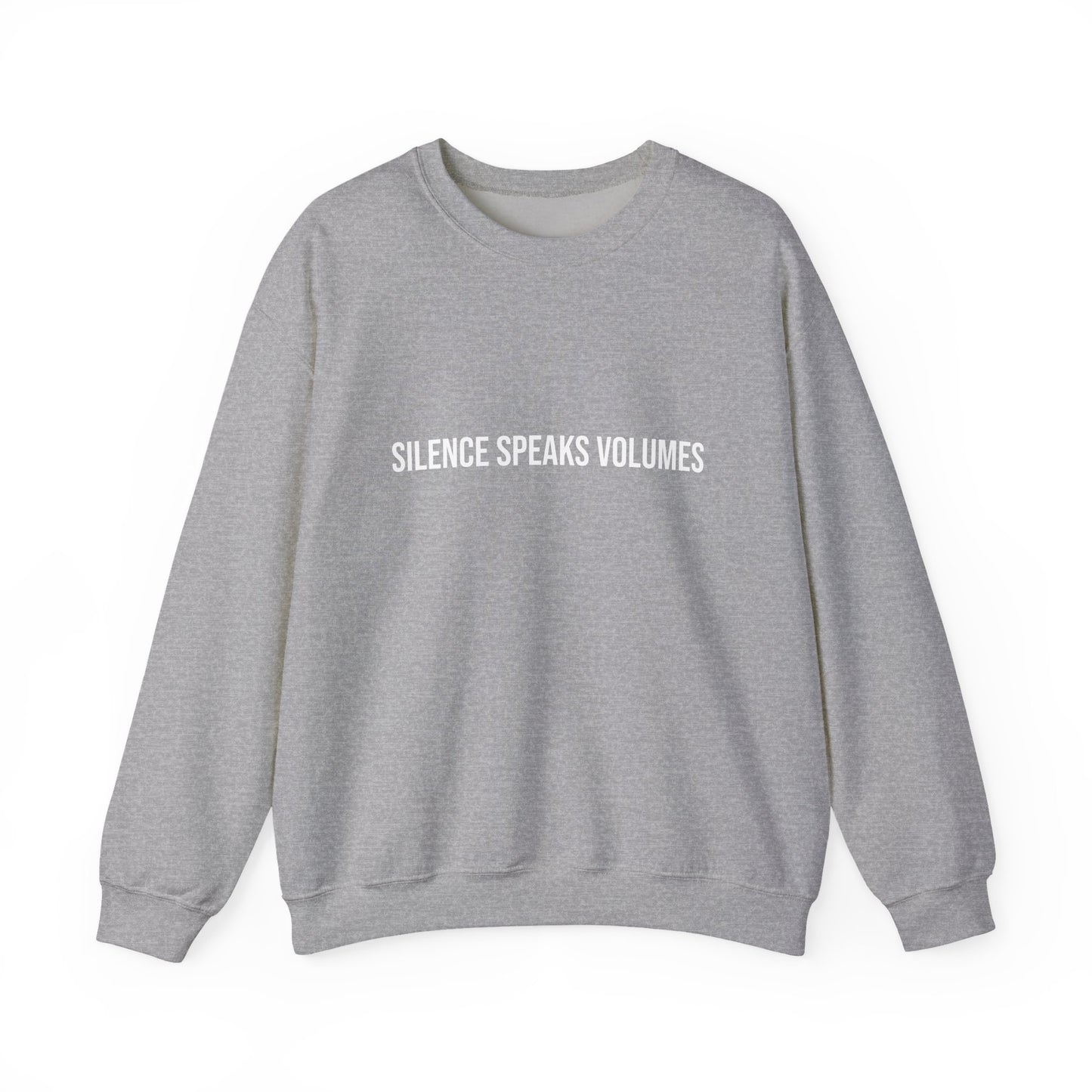 Unisex Heavy Blend™ Crewneck Sweatshirt - Silence Speaks Volumes, Cozy Casual Wear, Inspirational Gift.
