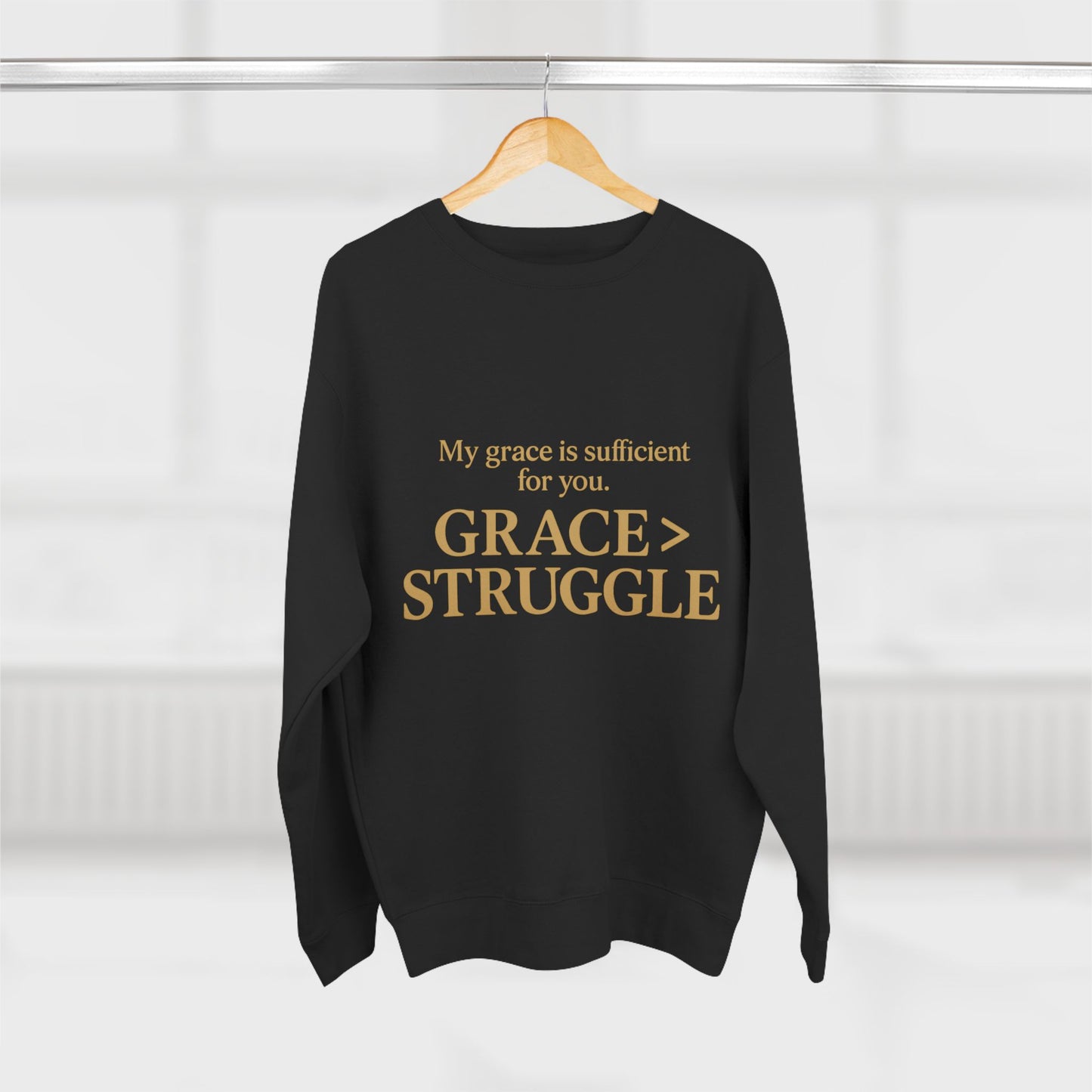 Unisex Crewneck Sweatshirt - Grace Over Struggle - Inspirational Sweatshirt, Everyday Wear, Cozy Gift, Motivational Apparel, [...]