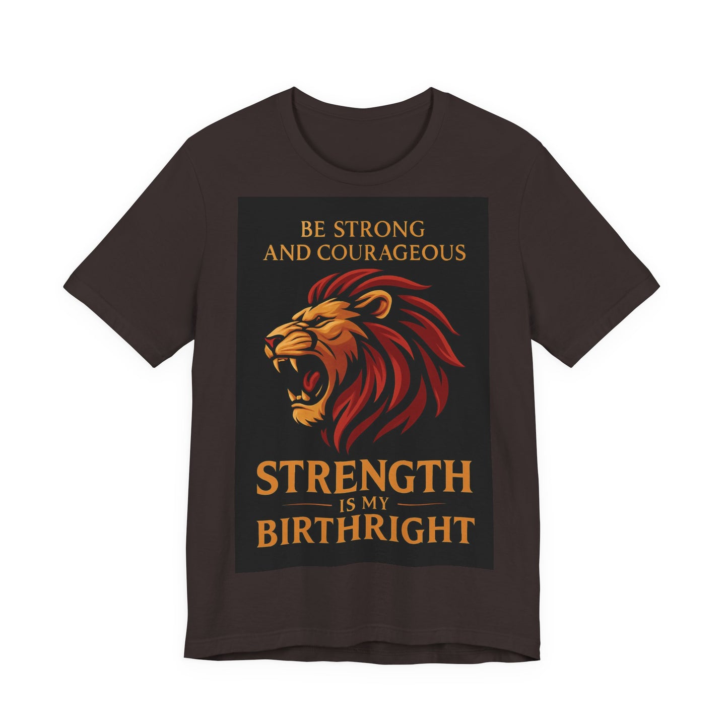 Strength is My Birthright Lion Tee, Inspirational T-Shirt, Motivational Apparel, Unisex Short Sleeve Shirt, Gift for Courageous Souls