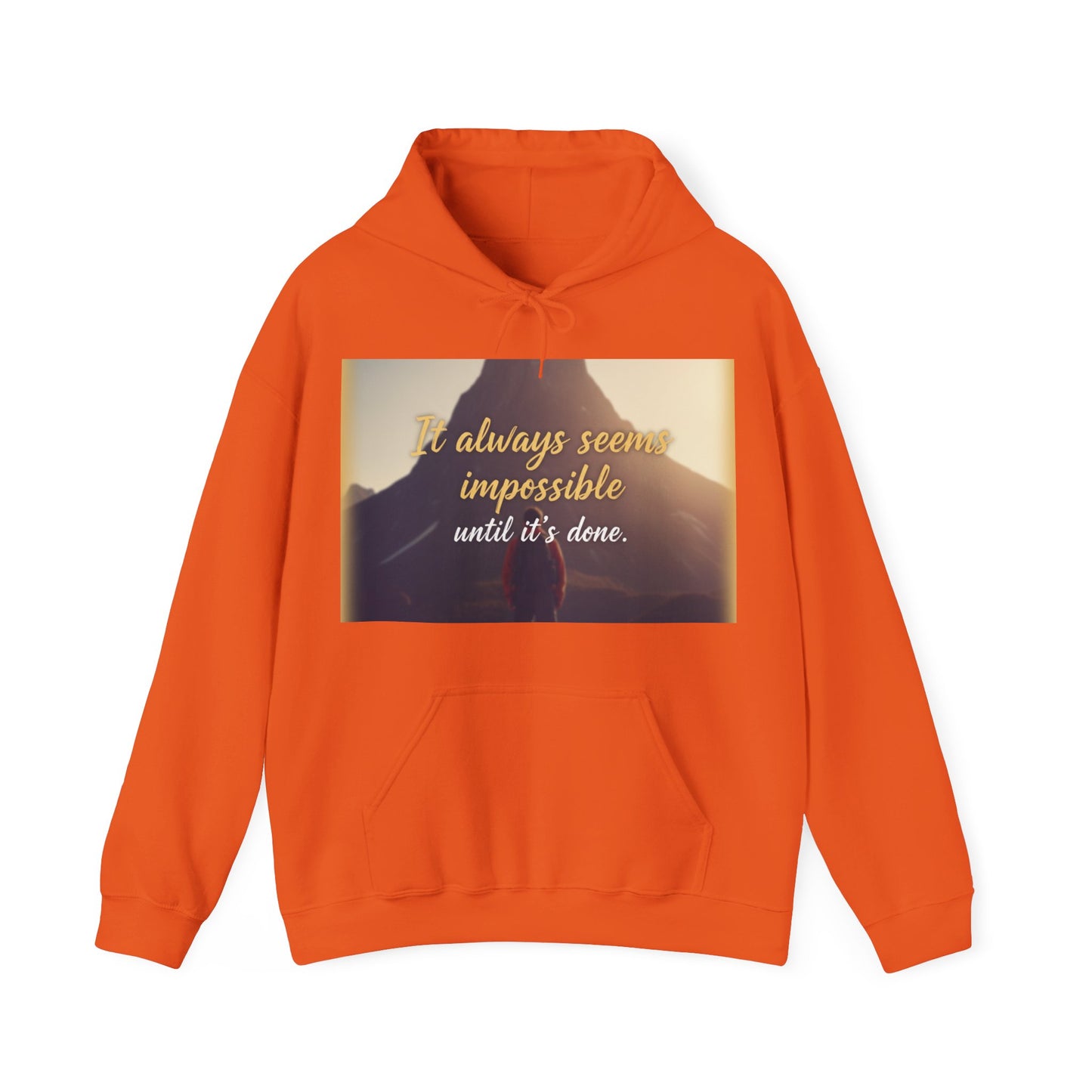 Inspirational Quote Hoodie - Motivational Unisex Sweatshirt for Cozy Inspiration, Gift for Friends, Casual Wear, Affirmations Sweatshirt