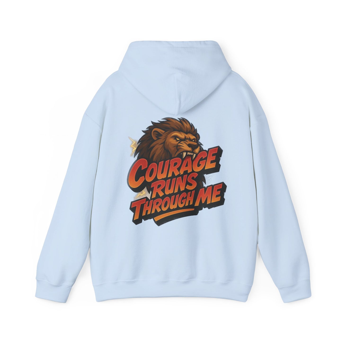 Courage Runs Through Me Hoodie - Unisex Heavy Blend Sweatshirt, Cozy Gift for Motivational Living, Perfect for Workout.