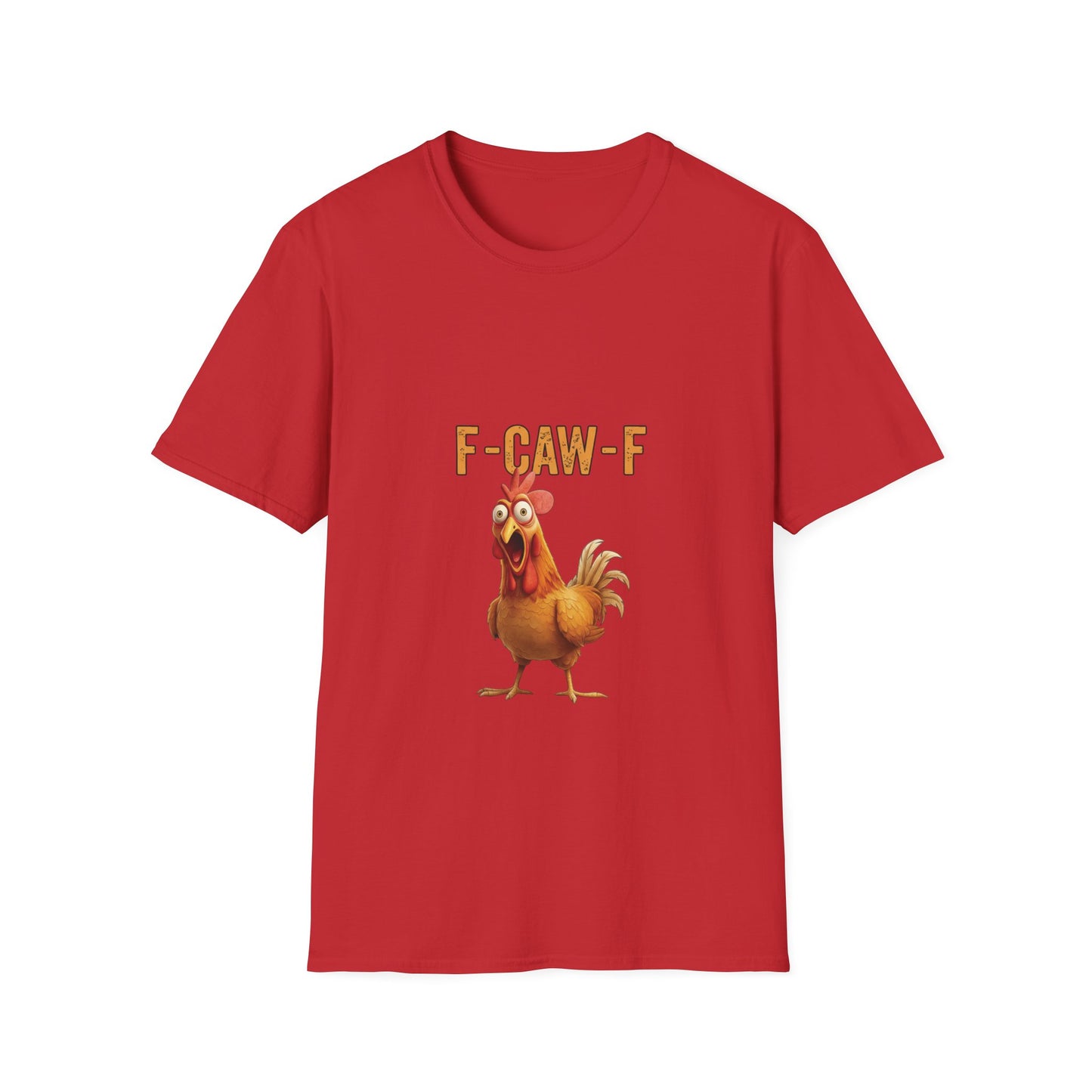 Funny Chicken T-Shirt, Unisex Softstyle Tee, F-Caw-F Humor Shirt, Gift for Animal Lovers, Cute Farm Animal Apparel
