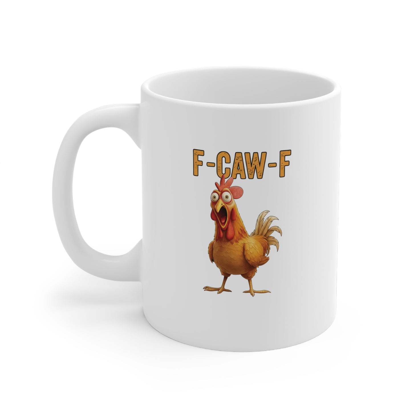 Funny Chicken Mug, F-CAW-F Coffee Cup, Gift for Animal Lovers, Birthday Present, Kitchen Decor, Quirky Humor Drinkware, Ceramic Mug