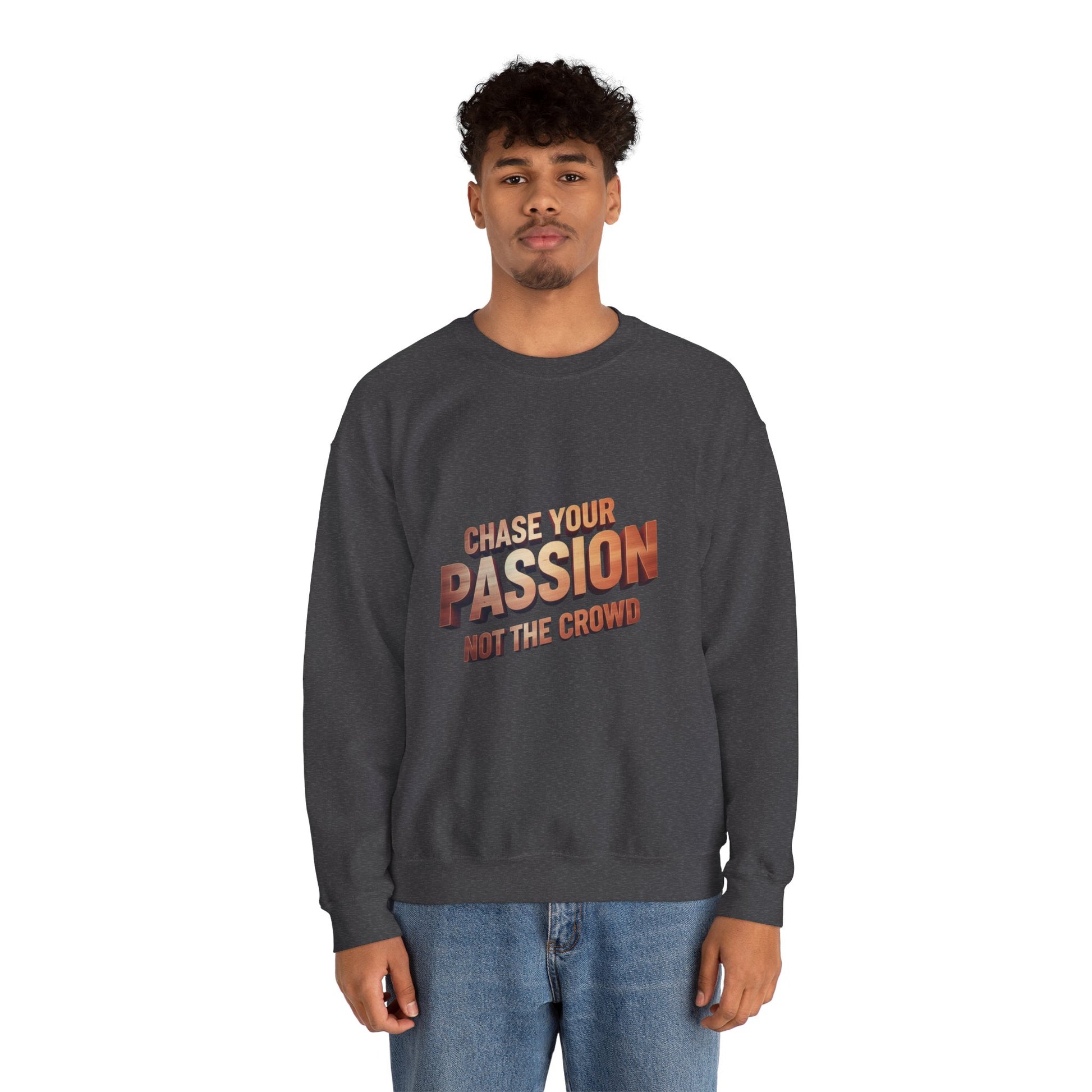 Chase Your Passion Crewneck Sweatshirt