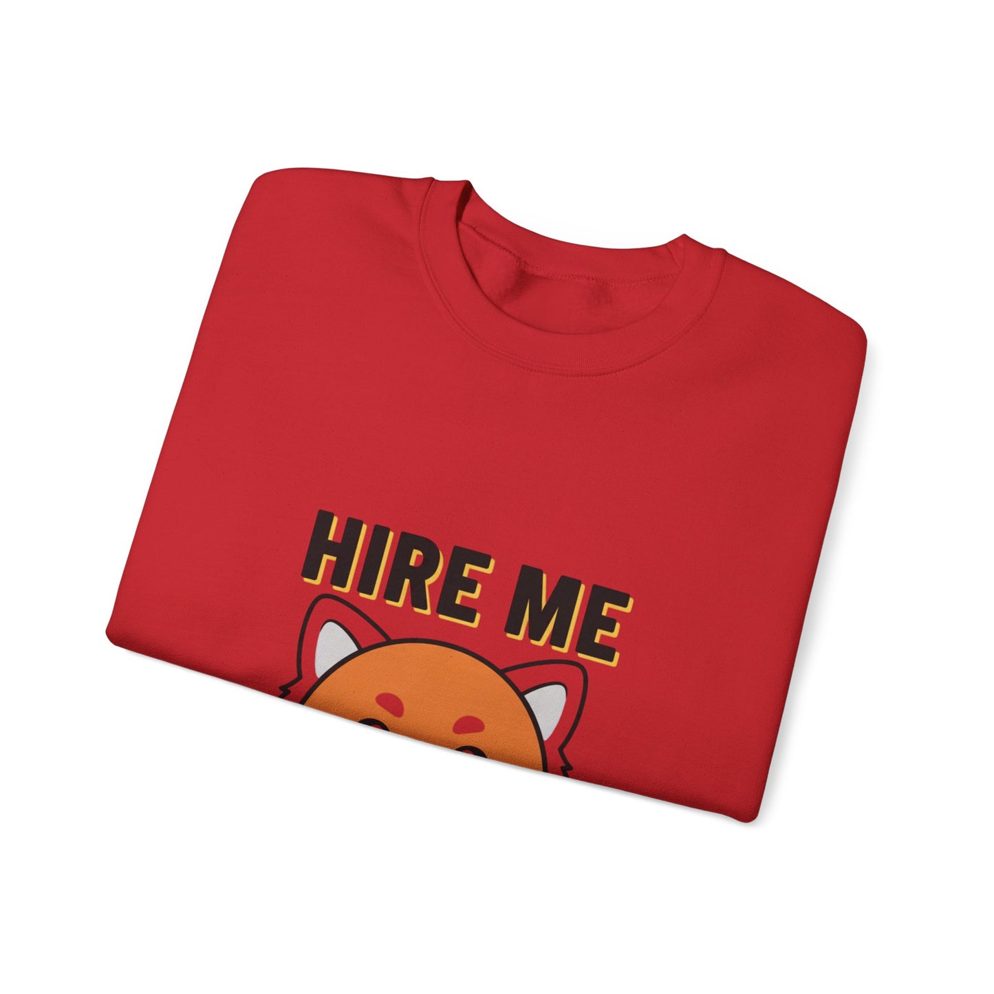 Awesome Hire Me Crewneck Sweatshirt, Funny Job Sweatshirt, Gift for Job Seekers, Casual Wear, Unisex Sweatshirt, Cute Animal Design