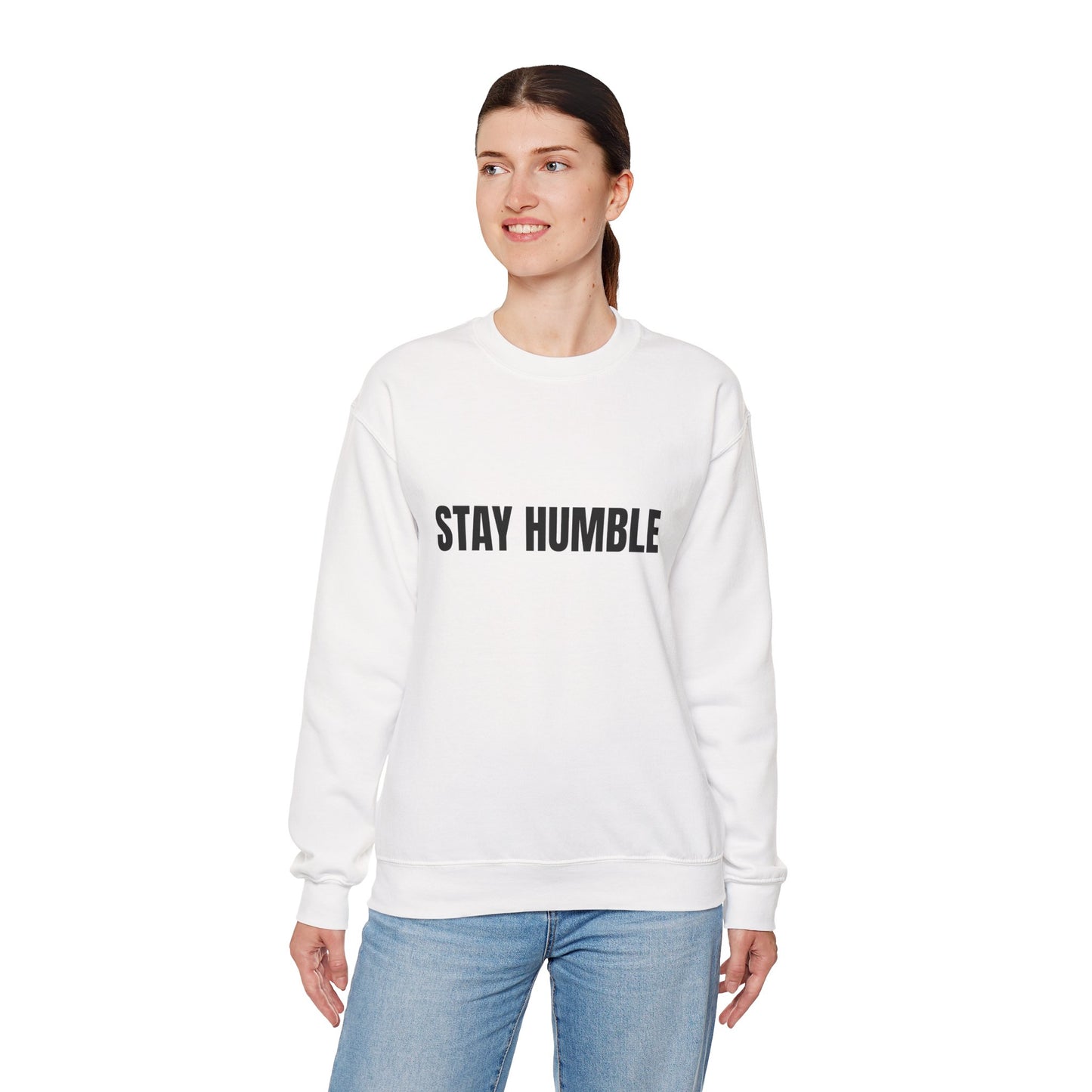 Stay Humble Crewneck Sweatshirt for Cozy Inspirational Vibes, Perfect for Gifts, Casual Outfits, and Daily Wear