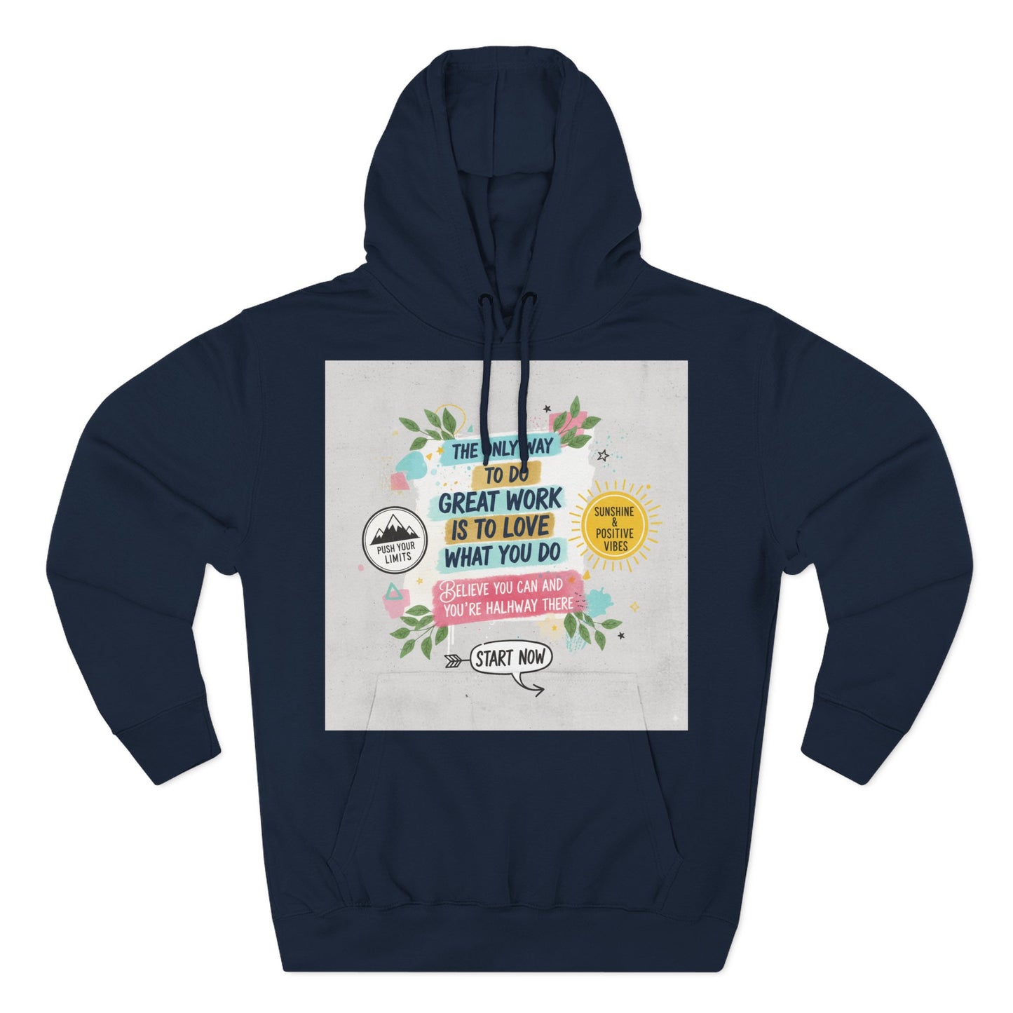Inspiring Fleece Hoodie for Motivation, Cozy Sweatshirt, Gift for Job Seekers, Work from Home Apparel, Positive Vibes Hoodie