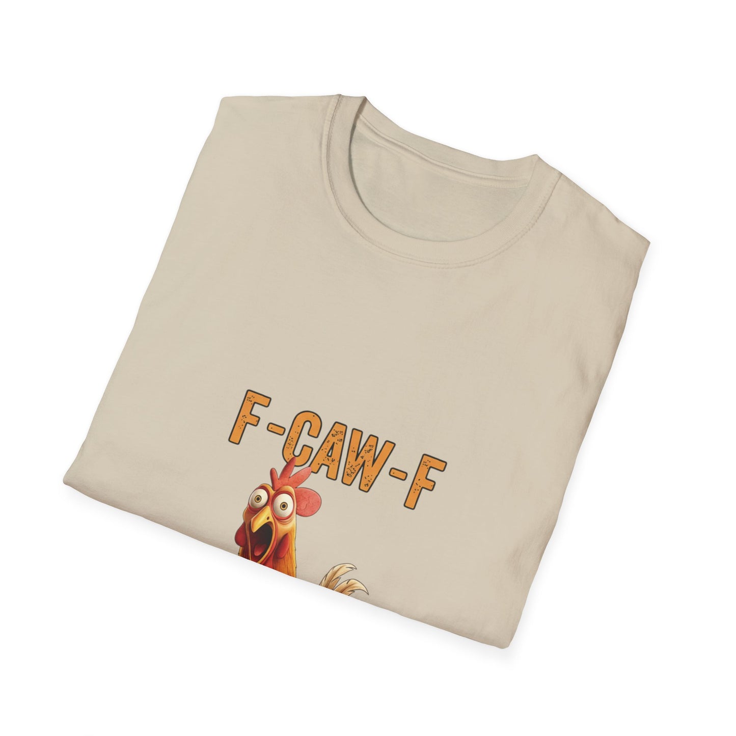 Funny Chicken T-Shirt, Unisex Softstyle Tee, F-Caw-F Humor Shirt, Gift for Animal Lovers, Cute Farm Animal Apparel