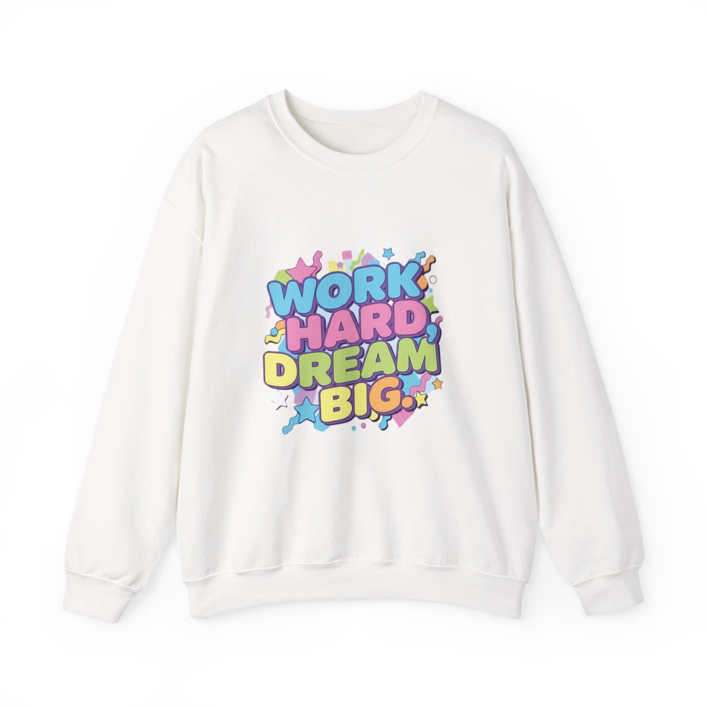 Inspirational Crewneck Sweatshirt, Motivational Apparel, Casual Style, Gift for Dreamers, Cozy Everyday Wear, Work Hard Dream Big