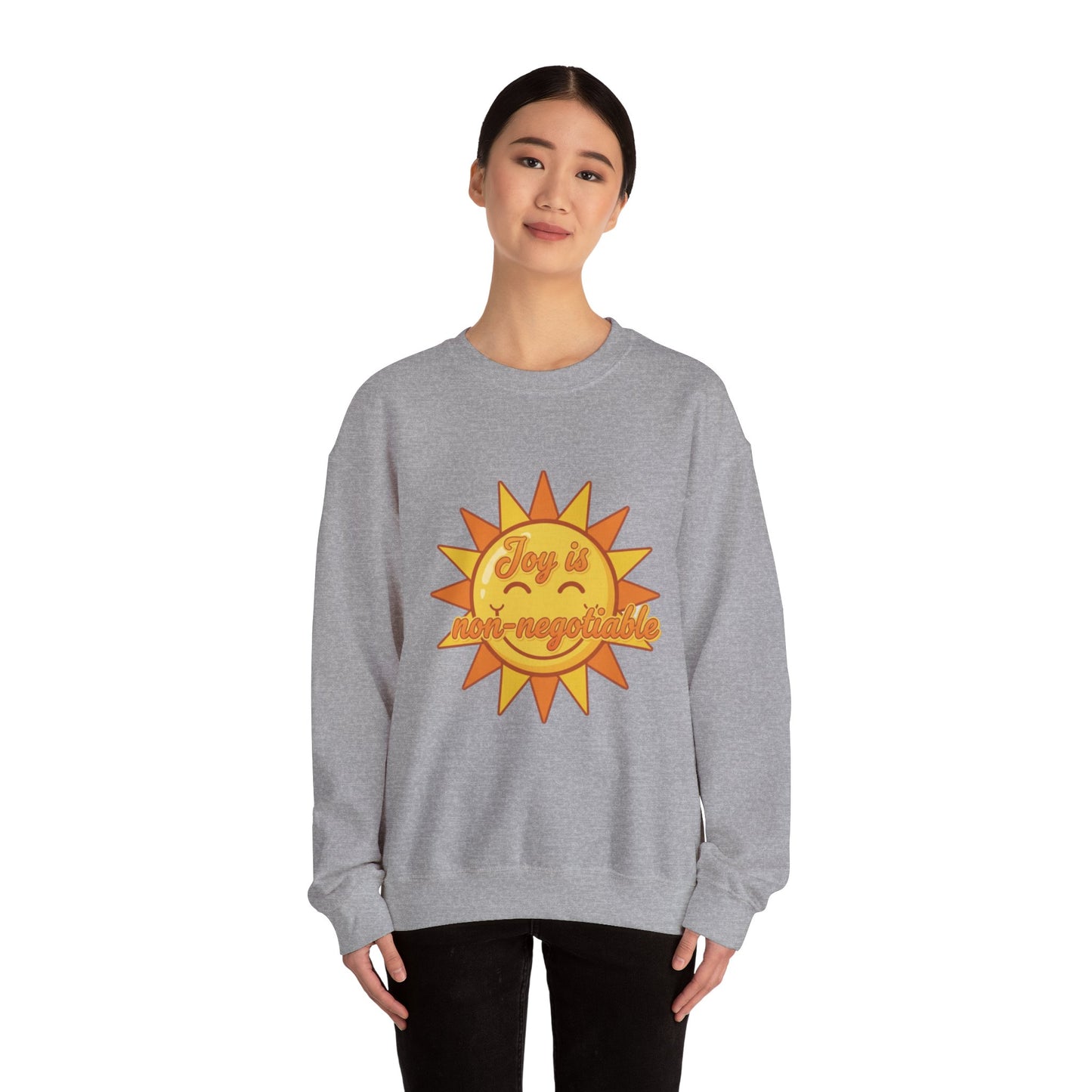 Joy is Non-Negotiable Crewneck Sweatshirt | Unisex Cozy Apparel, Gift for Her, Motivational Fashion, Positive Vibes, Sunshine Design