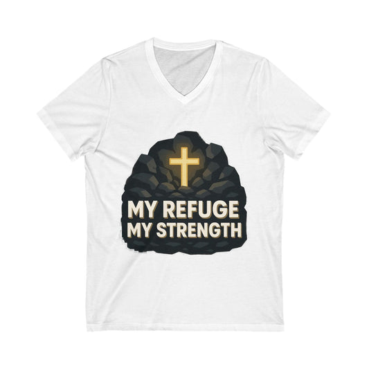 Christian V-Neck Tee, Inspirational Shirt, My Refuge My Strength Tee, Faith-Based Apparel, Unisex Religious Top
