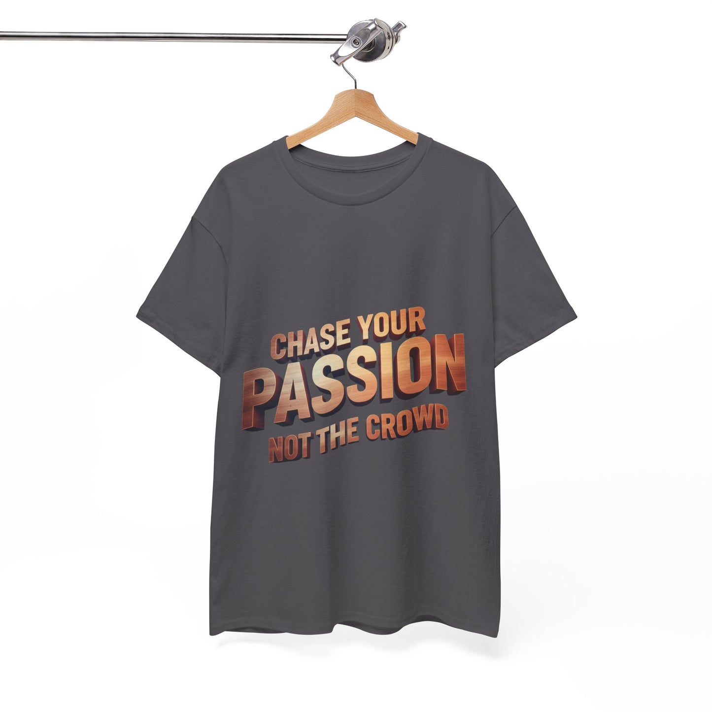 Chase Your Passion T-Shirt