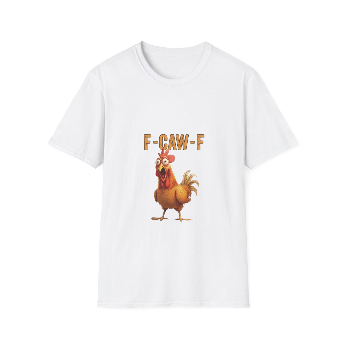 Funny Chicken T-Shirt, Unisex Softstyle Tee, F-Caw-F Humor Shirt, Gift for Animal Lovers, Cute Farm Animal Apparel