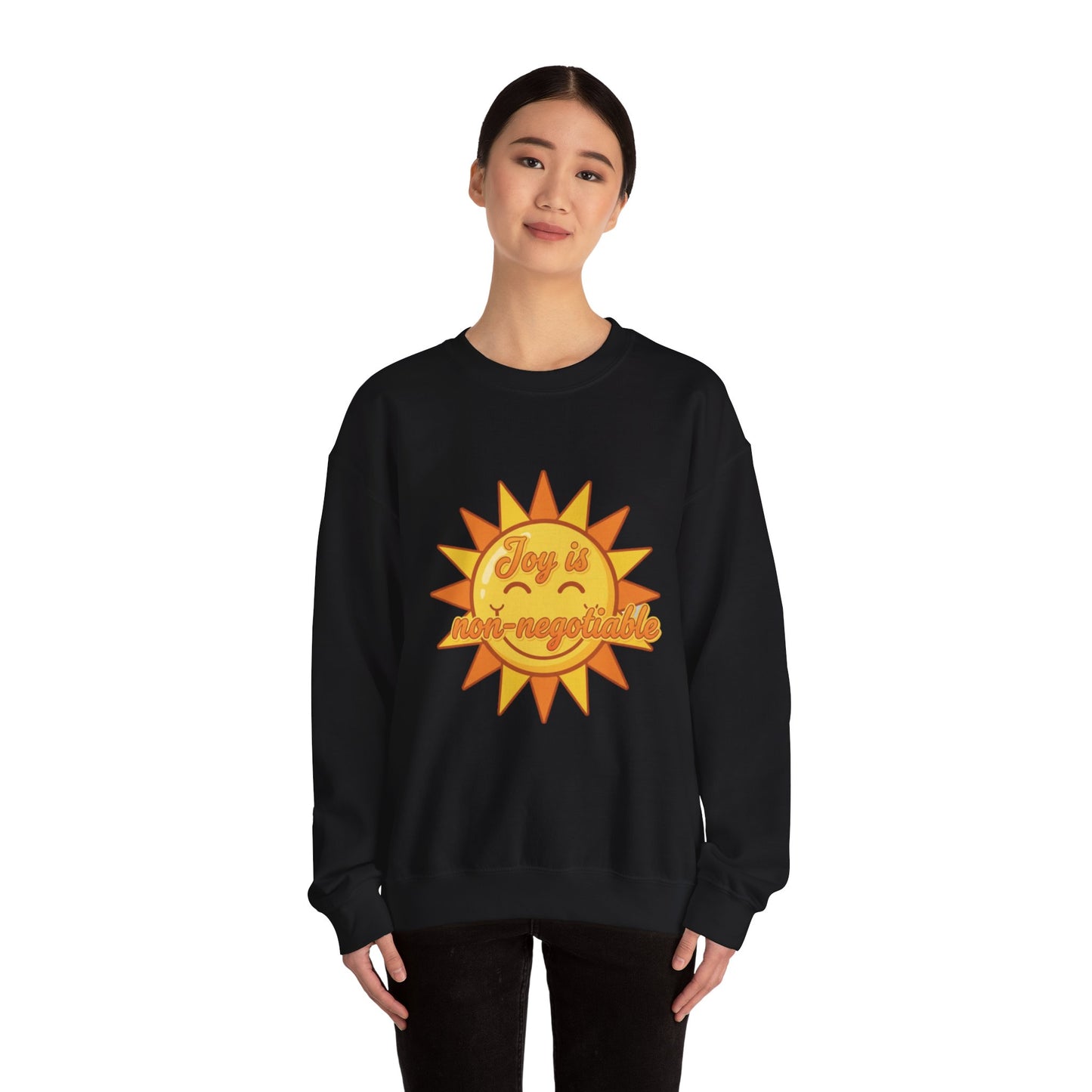 Joy is Non-Negotiable Crewneck Sweatshirt | Unisex Cozy Apparel, Gift for Her, Motivational Fashion, Positive Vibes, Sunshine Design