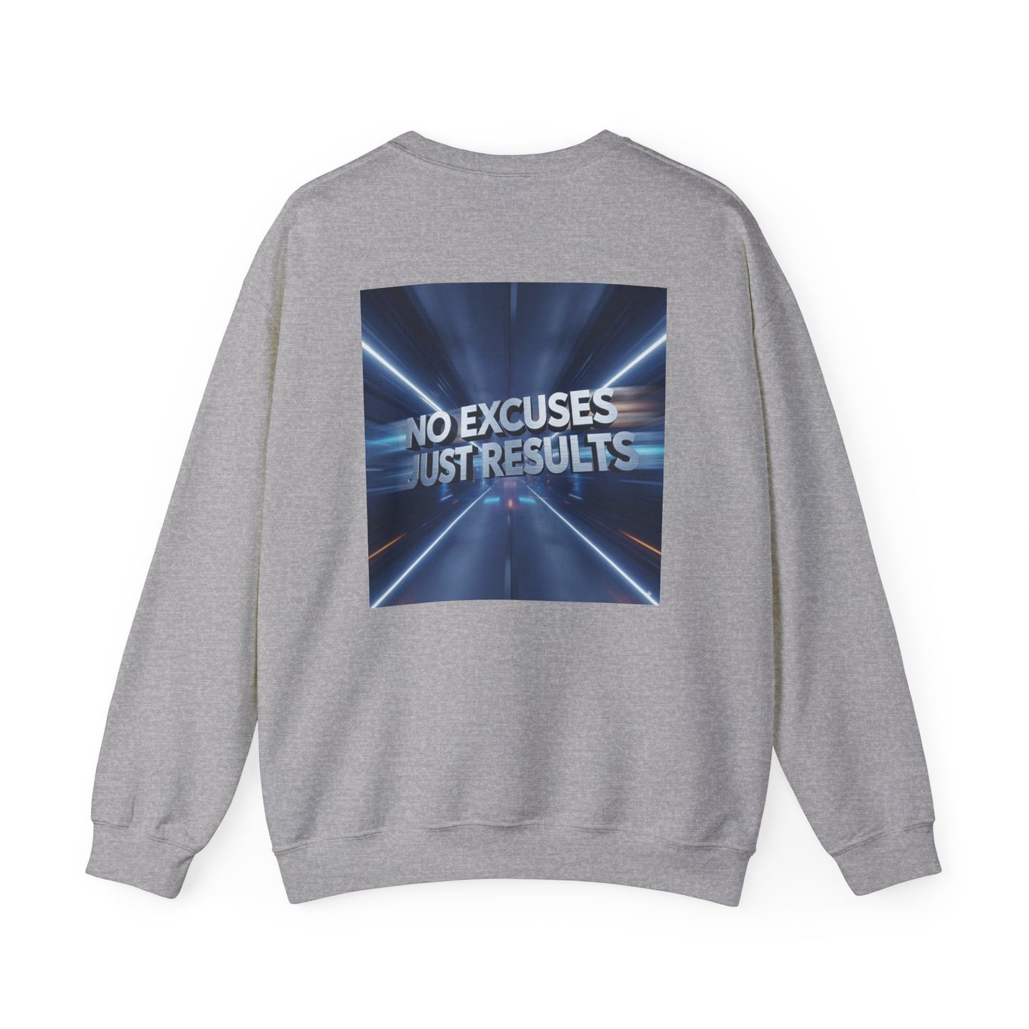 Motivational Unisex Sweatshirt - No Excuses Just Results, Cozy Crewneck for Everyday Comfort, Gift for Fitness Lovers