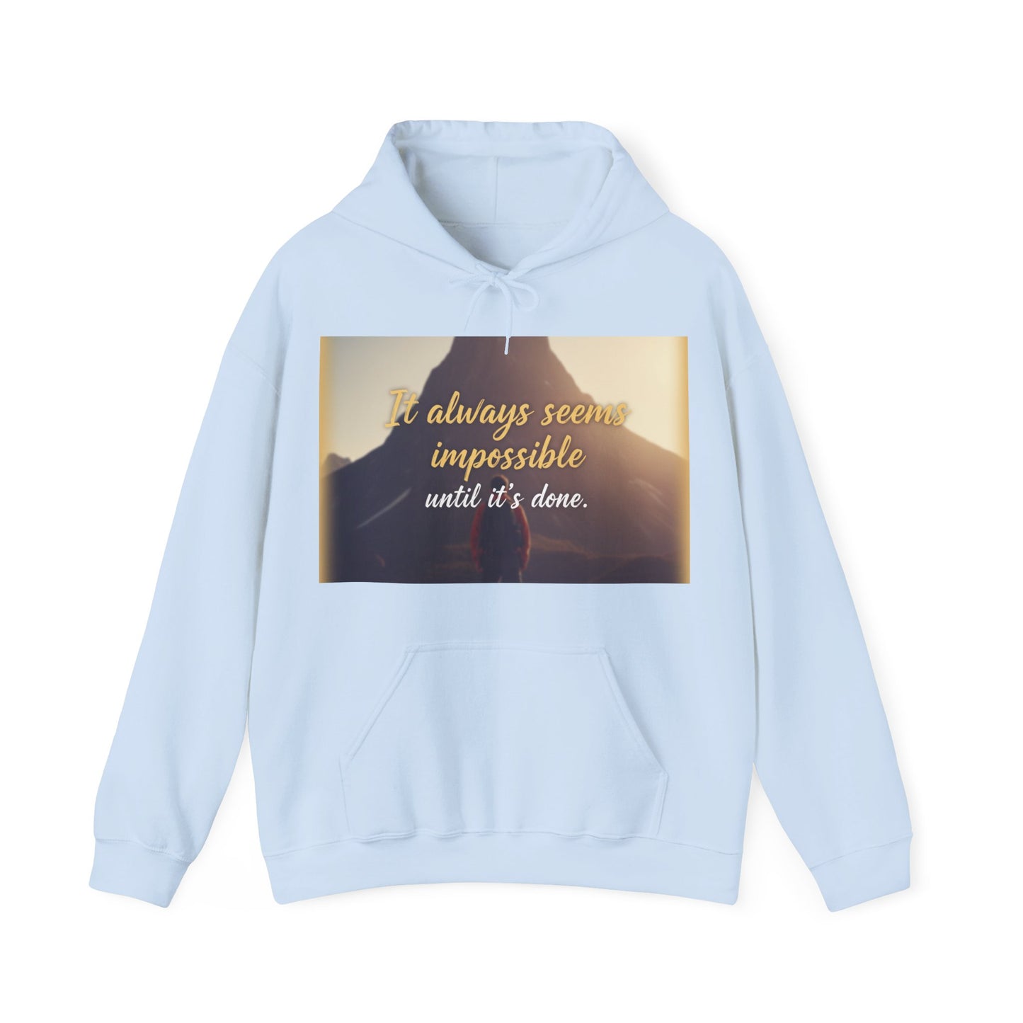 Inspirational Quote Hoodie - Motivational Unisex Sweatshirt for Cozy Inspiration, Gift for Friends, Casual Wear, Affirmations Sweatshirt