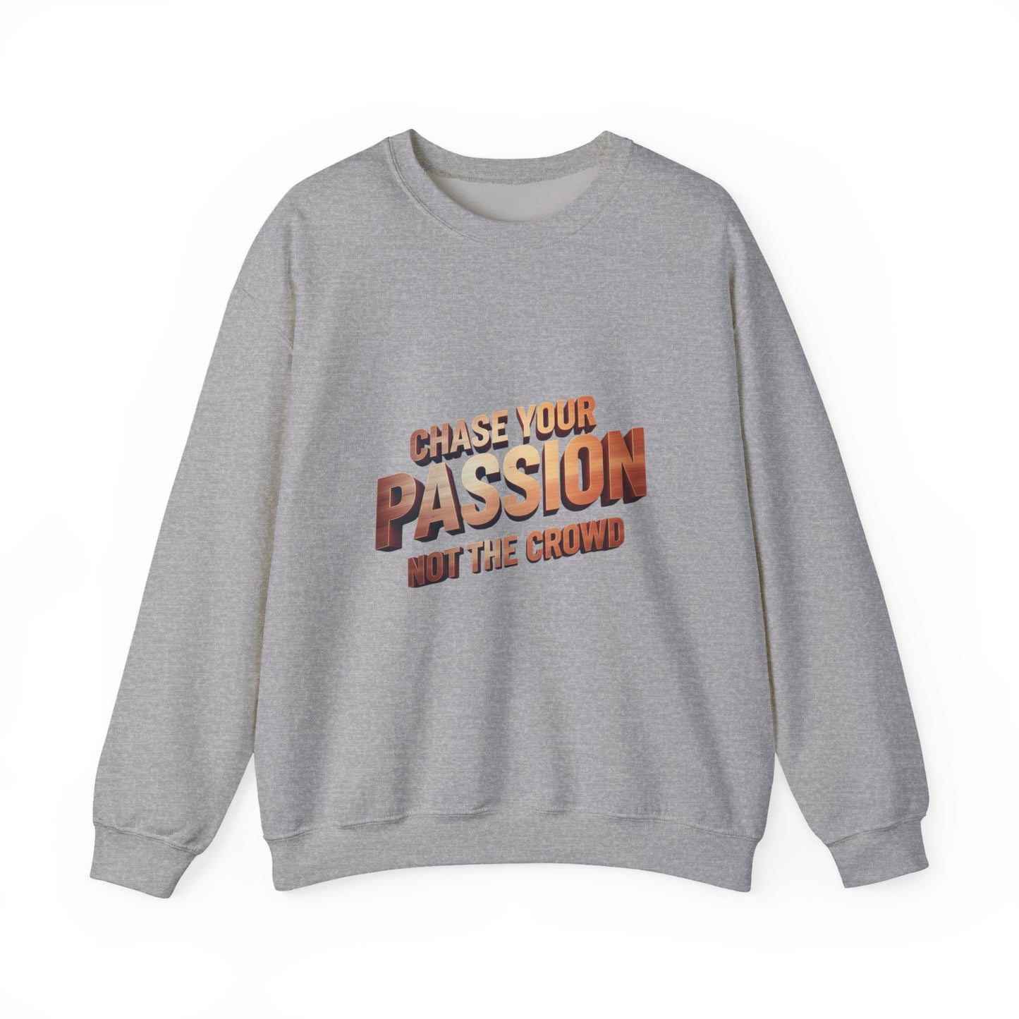 Chase Your Passion Crewneck Sweatshirt