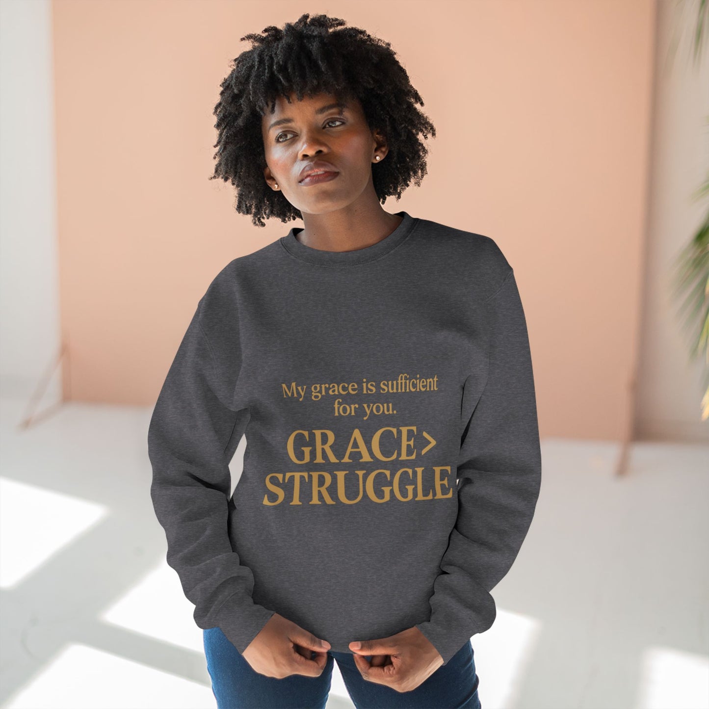 Unisex Crewneck Sweatshirt - Grace Over Struggle - Inspirational Sweatshirt, Everyday Wear, Cozy Gift, Motivational Apparel, [...]